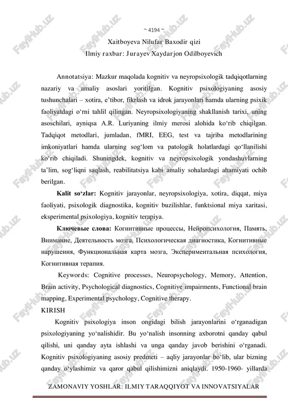 unchalarni kiritgan. klassik davr (xx asrning o‘rtalari) a.r. luriya – neyropsixologiyaning asoschilaridan biri sifatida tan olingan.u: miya faoliyatining funksional tizim sifatida ishlashini isbotladi; dinamik lokalizatsiya nazariyasini ilgari surdi – ya’ni biror psixik funksiyani bajarish bir nechta miya sohasi hamkorligida amalga oshadi; nutq, xotira, tafakkur buzilishlarini tizimli o‘rgandi; urush paytidagi bosh miya jarohatlari asosida neyropsixologik tashxis va reabilitatsiya metodlarini ishlab chiqdi. zamonaviy davr (xx asr oxiri – xxi asr)kompyuter texnologiyalari yordamida miya faoliyatini chuqur o‘rganish imkoniyati paydo bo‘ldi: fmri (functional magnetic resonance imaging), eeg (elektroensefalografiya), pet (pozitron-emissiya tomografiyasi) va boshqa texnikalar. neyropsixologiya boshqa fanlar bilan integratsiyalashmoqda: kognitiv neyropsixologiya, klinik neyropsixologiya, rivojlanish neyropsixologiyasi, sun’iy ~ 4197 ~ zamonaviy yoshlar: ilmiy taraqqiyot va innovatsiyalar intellekt va neyroinformatika. neyropsixologiya inson miyasi va ruhiy faoliyatining o‘zaro bog‘liqligini tushunish uchun asosiy ilmiy vositadir. uning predmeti nafaqat shikastlangan miya holatlarini tushunishga, balki sog‘lom insonning psixik qobiliyatlarini chuqur tahlil qilishga ham xizmat qiladi. bugungi kunda neyropsixologiya fan, tibbiyot, …