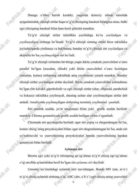 giperboloid ikkita uchrashmas ab (ab, a'b’) va mn (mn, m’n') to’g’ri chiziqlardan birini ikkinchisi atrofida aylantirish natijasida hosil bo’ladi. ab to’g’ri chiziqni mn o’q atrofida aylantirish natijasida hosil bo’lgan bir pallali aylanish geperboloidi ko’rsatilgan. aylantirish o’qiga perpendikulyar chiziqda joylashgan c(c,c’) nuqta eng kichik diametrli aylana, ya’ni giperboloidning bo’yin chizig’ini hosil qiladi. bir pallali giperboloidga misol qilib, buxoro shahridagi suv quvuri minorasi sirtini ko’rsatish mumkin. yuqorida qarab chiqqan sirtlar to’g’ri chiziqli aylanish sirtga misol bo’ladi. endi egri chiziqli aylanish sirtini hosil qilishga doir misollar ko’ramiz. aylanish sirtining ikkinchi tartibli va yuqori (n > 2) tartibli sirtlarga bo’lish mumkin. aylanani qo’zg’almas o’q atrofida aylantirganda hosil bo’ladigan sirtlarni ko’ramiz. bunda quyidagi sirtlar hosil bo’ladi: a) aylana o’z diametri atrofida aylantirilsa, sfera hosil bo’ladi. bundan keyin hosil qilinadigan sirtlarda xam sfera sirtidagi kabi biror ixtiyoriy nuqta yaqqol tasvirda va chizmada ko’rsatiladi. b) aylanani shu aylana tekisligida yotgan va uning diametri orqali o’tmagan o’q atrofida …