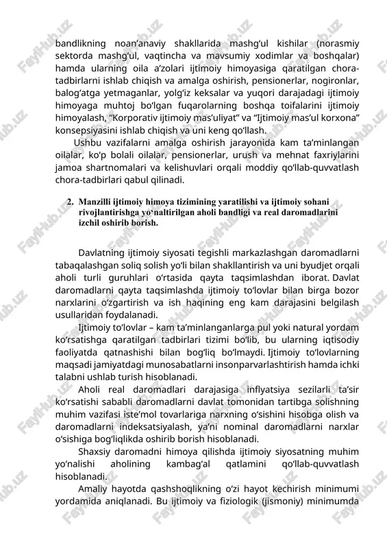sib hayot kechirishi uchun zarur bo‘lgan daromad darajasini aniqlash, “iste’mol savati” tushunchasini hayotimizga amaliy qo‘llash mexanizmlarini yaratish lozim bo‘ladi. shuningdek, dasturga ko‘ra, aholining real daromadlari, ish haqi, stipendiya, pensiya va ijtimoiy nafaqalarni bosqichma-bosqich ko‘tarish, ichki bozorda iste’mol tovarlari va xizmatlar narxlarining keskin oshishiga yo‘l qo‘ymaslik bo‘yicha amaliy choralar ko‘riladi. mehnat bozorida talab mavjud bo‘lgan mutaxassislarni tayyorlash tizimini kengaytirish, ayni vaqtda ishsizlarni kasbga tayyorlash, qayta tayyorlash va malaka oshirishga kengroq jalb etish ham muhim vazifalar sirasiga kiradi. shularga mushtarak ravishda kasaba uyushmalarining ijtimoiy himoya sohasidagi vazifa va yumushlari kasaba uyushmalari federatsiyasining dasturiy hujjatlarida belgilab qo‘yilgan. unga ko‘ra, kasaba uyushmalarining mehnatkashlar uchun ijtimoiy kafolatlar va ijtimoiy himoya sohasidagi faoliyati quyidagilarga yo‘naltirilmoqda: qonun hujjatlarida aholining zaif qatlamlarini ijtimoiy himoyalash va qo‘llab-quvvatlash ko‘zda tutilgan chora-tadbirlarni amalga oshirishga ko‘maklashish, yolg‘iz keksalar, pensionerlar, nogironlar, imkoniyati cheklangan bolalar, kam ta’minlangan va ko‘p bolali oilalarni ijtimoiy qo‘llab-quvvatlash bo‘yicha tizimli chora-tadbirlarni amalga oshirishda davlat organlari, ish beruvchilar bilan hamkorlik …