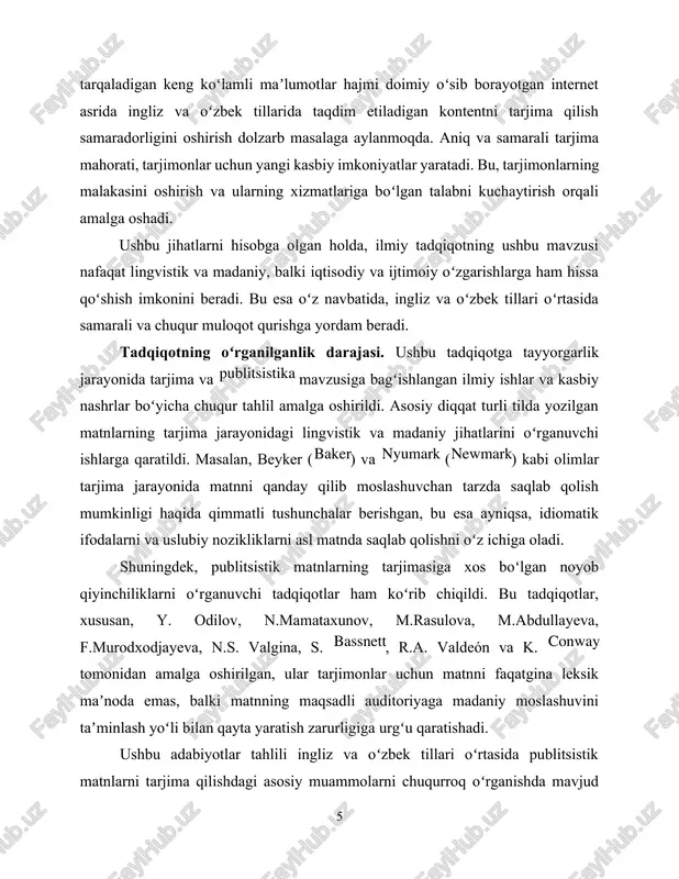 nlarni tarjima qilishdagi asosiy muammolarni chuqurroq oʻrganishda mavjud boʻlgan boʻshliqlarni aniqlashga imkon berdi. bu boʻshliqlar va kam oʻrganilgan aspektlar asosida, ushbu tadqiqotning maqsad va vazifalari belgilandi, bu esa publitsistik matnlarni tarjima qilish jarayonini yaxshilash uchun yangi va ijodiy yondashuvlarni ishlab chiqishga yoʻnaltirilgan. tadqiqotning asosiy maqsadi va vazifasi – ingliz va oʻzbek tillaridagi publitsistik matnlarni tarjima qilish jarayonida yuzaga keladigan asosiy muammolarni tahlil qilish, shuningdek, ushbu jarayonni yaxshilash boʻyicha samarali yechimlar va strategiyalarni ishlab chiqishdan iborat. · publitsistik matnlarning lingvistik xususiyatlarini tahlil qilish orqali ingliz va oʻzbek tillarida yozilgan publitsistik matnlarning tili, uslubi va qoʻllaniladigan terminologiyani chuqur oʻrganiladi. · madaniy va kontekstual farqlarni aniqlash, ikki til oʻrtasidagi madaniy va kontekstual farqlarni tahlil qilish orqali tarjima qilishda duch keladigan muammolar aniqlanadi. · tarjima jarayonidagi qiyinchiliklarni belgilashda tarjimonlar ingliz va oʻzbek tillari oʻrtasida publitsistik matnlarni qanday tarjima qilishlarini kuzatish va jarayon davomida duch keladigan asosiy qiyinchiliklarni belgilanadi. · aniqlangan qiyinchiliklarni hal qilish uchun …