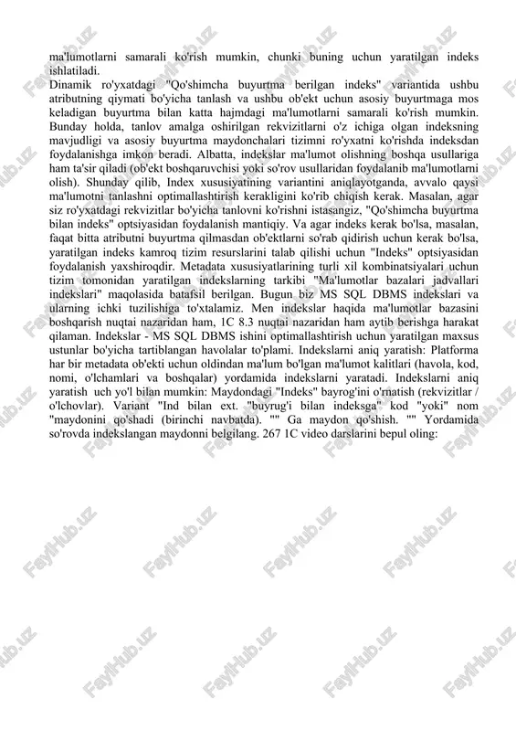 eradi. ro'yxat o'lchovlari uchun indeks yaratish registrlarning birinchi o'lchamlarini indekslash bir nechta nuanslarga ega. videoda registr o'lchovlari uchun qaysi indekslar yaratilganligi ko'rsatilgan. registrning birinchi o'lchovini indeksatsiya qilish holati ham ko'rib chiqiladi. metadata ichidagi turli xil ob'ektlarning tafsilotlarini tavsiflashda index xususiyatini o'rnatish mumkin. ushbu xususiyat konfiguratsiya dizayneriga tizimga tegishli atribut uchun ma'lumotlar bazasida alohida indeks yaratish zarurligini ko'rsatishga imkon beradi. "indeks" parametriga qo'shimcha ravishda, ushbu ob'ektda aksariyat ob'ektlar uchun "indeksni qo'shimcha buyurtma bilan" parametrini o'rnatishingiz mumkin. ushbu parametr birinchi navbatda dinamik ro'yxatlarda foydalanish uchun mo'ljallangan. "indeks" variantida indeks to'g'ridan-to'g'ri rekvizitlar asosida quriladi. indeks yana takrorlanadigan atribut qiymatlari bilan indeksga kirishlarning ma'lum bir tartibini ta'minlash uchun havola bilan to'ldiriladi. "qo'shimcha buyurtma bilan indeks" parametrida indeks kerakli rekvizitlar, shuningdek, ushbu turdagi ob'ektlarni tashkil qilish uchun foydalaniladigan ba'zi bir maydonlar tomonidan qurilgan. malumot uchun, asosiy ko'rinishga qarab indeks kod yoki nom bilan to'ldiriladi. va hujjat uchun indeks sana bilan to'ldiriladi. ushbu indeks ham havola …