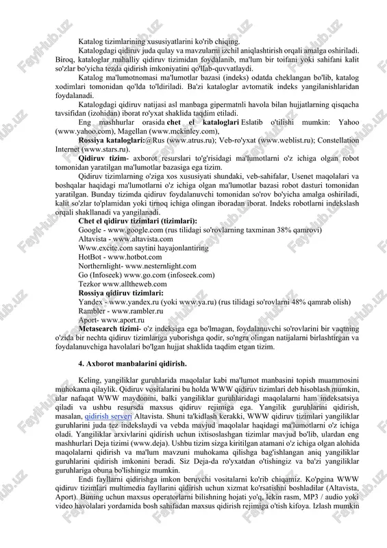 angilangan (tekshirilgan) sanasi, uning kilobaytdagi kattaligi, ba'zi tizimlar hujjat tilini va uning kodlanishini belgilaydi (rus tilidagi hujjatlar uchun). siz olgan natijalar bilan nima qilishingiz mumkin? agar hujjatning nomi va tavsifi sizning talablaringizga javob bersa, darhol havola orqali asl manbasiga o'tishingiz mumkin. muammoning natijalarini yanada chuqurroq tahlil qilish uchun buni yangi oynada qilish qulayroq. ko'pgina qidiruv tizimlari topilgan hujjatlarni qidirishga imkon beradi va siz qo'shimcha shartlarni kiritish orqali so'rovingizni aniqlashtirishingiz mumkin. agar tizimning razvedkasi yuqori bo'lsa, sizga o'xshash hujjatlarni qidirish xizmati taklif qilinishi mumkin. buning uchun siz o'zingiz yoqtirgan hujjatni tanlaysiz va uni namuna sifatida tizimga ko'rsatasiz. biroq, o'xshashlikni aniqlashni avtomatlashtirish juda ahamiyatsiz vazifadir va ko'pincha bu funktsiya umidlaringiz uchun yaxshi ishlamaydi. ba'zi qidiruv tizimlari natijalarni qayta saralashga imkon beradi. vaqtingizni tejash uchun qidiruv natijalarini fayl sifatida saqlashingiz mumkin mahalliy disk keyinchalik oflayn o'rganish uchun. 3. chet elda va rossiyada mashhur qidiruv tizimlarining manzillari. chet el qidiruv tizimlari. google - www.google …