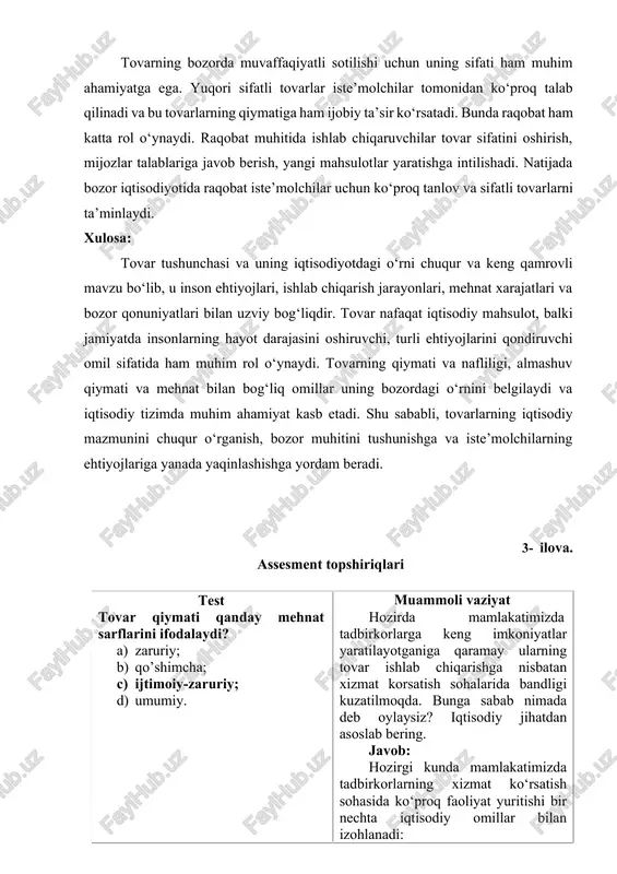 tovarlarga talab yuqori bo‘lsa-yu, taklif yetarli darajada bo‘lmasa, uning qiymati ortadi. aksincha, talab kamayib, taklif ortsa, qiymat pasayadi. bu holat tovarlarning bozordagi harakati va qiymatlarning o‘zgarishiga sabab bo‘ladi. shu sababli tovar ishlab chiqaruvchilari bozordagi talab va taklif o‘zgarishlarini kuzatib borishlari, iste’molchilarning ehtiyojlariga moslashishlari zarur. tovar sifati va raqobatning ahamiyati: tovarning bozorda muvaffaqiyatli sotilishi uchun uning sifati ham muhim ahamiyatga ega. yuqori sifatli tovarlar iste’molchilar tomonidan ko‘proq talab qilinadi va bu tovarlarning qiymatiga ham ijobiy ta’sir ko‘rsatadi. bunda raqobat ham katta rol o‘ynaydi. raqobat muhitida ishlab chiqaruvchilar tovar sifatini oshirish, mijozlar talablariga javob berish, yangi mahsulotlar yaratishga intilishadi. natijada bozor iqtisodiyotida raqobat iste’molchilar uchun ko‘proq tanlov va sifatli tovarlarni ta’minlaydi. xulosa: tovar tushunchasi va uning iqtisodiyotdagi o‘rni chuqur va keng qamrovli mavzu bo‘lib, u inson ehtiyojlari, ishlab chiqarish jarayonlari, mehnat xarajatlari va bozor qonuniyatlari bilan uzviy bog‘liqdir. tovar nafaqat iqtisodiy mahsulot, balki jamiyatda insonlarning hayot darajasini oshiruvchi, turli ehtiyojlarini qondiruvchi omil …