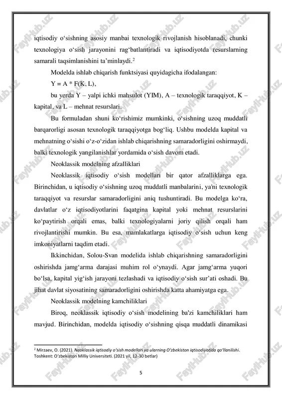 ‘sish modellari va ularning o‘zbekiston iqtisodiyotida qo‘llanilishi. toshkent: o‘zbekiston milliy universiteti. (2021 yil, 12-30 betlar) 6 e'tiborga olinmaydi. bu model asosan uzoq muddatli o‘sishning manbalariga qaratilgan, ammo qisqa muddatli iqtisodiy falokatlar yoki inqirozlar haqida ko‘p ma'lumot bermaydi. ikkinchidan, neoklassik modelda davlatning iqtisodiyotga aralashuvi kam o‘rganilgan. ko‘pgina mamlakatlarda davlat sarmoyasi, siyosiy qarorlar va iqtisodiy tahrirlar iqtisodiy o‘sishga katta ta'sir ko‘rsatadi. neoklassik model bu jihatlarni inobatga olmaydi, bu esa modelning amaliy qo‘llanilishiga cheklovlar kiritadi. shuningdek, neoklassik modelda iqtisodiy o‘sishning ijtimoiy va ekologik jihatlari ham kamroq o‘rganilgan. misol uchun, atrof-muhitga zararli ta’sir ko‘rsatadigan ishlab chiqarish jarayonlari yoki sotsial tengsizliklar bu modelda ko‘rib chiqilmaydi.3 neoklassik iqtisodiy o‘sish modellari, xususan, solou-svan modeli iqtisodiyotning uzoq muddatli o‘sish manbalarini tahlil qilishda muhim nazariy asoslarni taqdim etadi. modelning afzalliklari iqtisodiy siyosatni shakllantirishda va resurslarning samarali taqsimlanishini ta'minlashda qo‘llaniladi. shu bilan birga, uning ba'zi cheklovlari, ayniqsa qisqa muddatli o‘sish dinamikasi va davlat aralashuvi masalalari hamda ekologik va ijtimoiy faktorlarni …