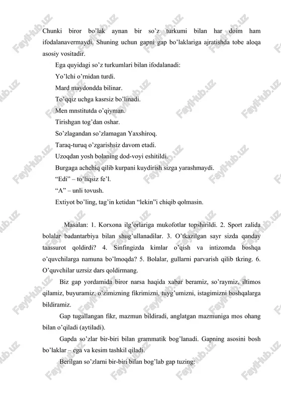 u munosabatlarni yuzaga chiqaruvchi vositalarni o’rganib chiqdi. lekin bu uning bir qismi, xolos. eng asosiy qismiga endi kirib boramiz. hozirgacha bizga ma’lum sintaktik aloqa turi, vositasi va usullari, so’z birikmasi va gap haqidagi nazariy bilimlar go’yo binoning qad rostlashini eslatadi. binoning qad ko’tarishida material bo’lgan ashyolar tilda sintaktik birliklar-so’z, suz irikmalari, gaplar shaklida namoyon bo’ladi. so’zlardan so’z birikmalari, so’z birikmalaridan gaplar va gaplardan matnlar keltirib chiqariladi. biroq gapning sintaktik tahlili deganda ko’pchilikka faqat gap bo’laklariga ajratishgina anglashiladi. biroq sodda gapning tarkibiy tahlili bo’laklarga ajratish emas, ularni dastavval so’z birikmalariga ajratish, shu birikmalarning bog’lanish turi, yo’l va usullarini o’rganish, undan keyin gapning o’zi klassifikatsiya nuqtai nazaridan qanday tahlil etilsa shunga e’tibor qilinadi. bunda ayniqsa gapning ifoda maqsadiga ko’ra turi, voqelikka munosabatiga ko’ra turi, emotsionalligiga ko’ra turi, struktura asosining miqdoriga, struktura asosining tarkibiga, ikkinchi darajali bo’laklarning ishtirokiga, zaruriy bo’laklarning ishtirokiga va bo’laklarga ajralish va ajralmasligiga ko’ra- turi kabi tahlil tartibi o’qiladi. so’ngra …