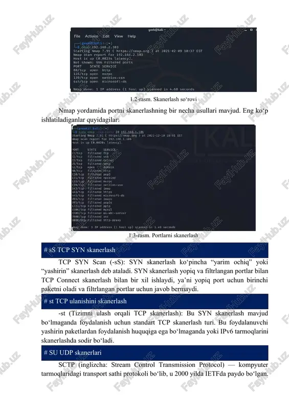 buyruq yordamida ping skanerini amalga oshirishingiz mumkin: # nmap -sp 192.100.1.1/24 2. portni skanerlash 1.2-rasm. skanerlash so‘rovi nmap yordamida portni skanerlashning bir necha usullari mavjud. eng ko‘p ishlatiladiganlar quyidagilar: 1.3-rasm. portlarni skanerlash # ss tcp syn skanerlash tcp syn scan (-ss): syn skanerlash ko‘pincha “yarim ochiq” yoki “yashirin” skanerlash deb ataladi. syn skanerlash yopiq va filtrlangan portlar bilan tcp connect skanerlash bilan bir xil ishlaydi, ya’ni yopiq port uchun birinchi paketni oladi va filtrlangan portlar uchun javob bermaydi. # st tcp ulanishini skanerlash -st (tizimni ulash orqali tcp skanerlash): bu syn skanerlash mavjud bo‘lmaganda foydalanish uchun standart tcp skanerlash turi. bu foydalanuvchi yashirin paketlardan foydalanish huquqiga ega bo‘lmaganda yoki ipv6 tarmoqlarini skanerlashda sodir bo‘ladi. # su udp skanerlari sctp (inglizcha: stream control transmission protocol) — kompyuter tarmoqlaridagi transport sathi protokoli boʻlib, u 2000 yilda ietfda paydo boʻlgan. rfc 4960 ushbu protokolni tavsiflaydi va rfc 3286 unga texnik kirishni taqdim etadi. …