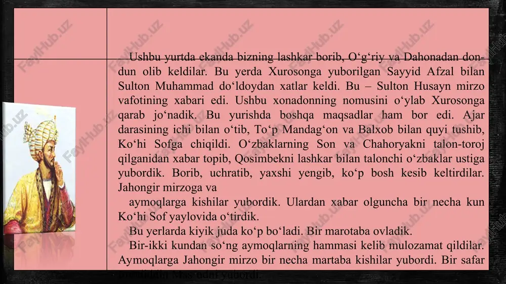 y sultonlaridan qosim sulton (mirzoning kuyovi, qosim husayn sultonning otasi edi) va ibni husayn mirzo ana shu to‘shakda o‘tirdilar. boburning toj kiyib farg‘ona taxtiga chiqishi. «boburnoma»ga ishlangan miniatyura kobul va g‘azni1 to‘polonchi va janjalkashlar makoni edi, turk, mo‘g‘ul, aymoq, afg‘on va hazoradan tashkil topgan xilma-xil el va ulus shu yerlarda yig‘ilgan edilar. yana xuroson bilan kobul orasida yaqinroq tog‘ yo‘li bor edi, agar qor va muz kabi narsalar to‘siq bo‘lmasa, bir oychalik, tekis yo‘l bilan esa qirq-ellik kunlik yo‘l edi. viloyatdan ham hanuz ko‘ngil xotirjam emasdi. xayrixohlardan hech kim bizning u yerda qishlashimizni ma’qul ko‘rishmadi. mirzolarga uzr aytdik. qabul qilmadilar, ko‘proq taklif qildilar. har qanc ha uzr aytsak-da, taklifni qat’iyroq qo‘ydilar. oxiri badiuzzamon mirzo, abulmuhsin mirzo va muzaffar mirzo otlanib, mening uyimga kelib, xurosonda qishlamoq taklifini qildilar. mirzolar yuzi uchun yo‘q deyolmadik. bunday podshohlarning o‘zlari kelib, turmoq taklifini qildilar. to‘qqiz yuz o‘ttiz oltinchi (1529) yil voqealari muharram oyining o‘n uchinchisida, …