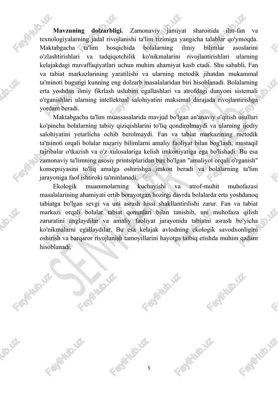 guruhlari bo'yicha differensiallashtirilgan yondashuv asosida hal qilinadi va har bir yoshga tegishli o'ziga xos o'qitish metodlari, o'yin faoliyati va amaliy mashg'ulotlar tizimini yaratishni o'z ichiga oladi. ikkinchidan, fan va tabiat markazining material-texnik bazasini ishlab chiqish va unda bo'lishi kerak bo'lgan jihozlar, o'quv qo'llanmalari, eksperimental materiallar ro'yxatini aniqlash hamda ulardan foydalanish bo'yicha batafsil ko'rsatmalar tayyorlash. 1.fan va tabiat markazining nazariy asoslari bugungi kunda insoniyatning tabiatdan oqilona foydalanmasligi oqibatida ekologik muammolar o‘rtaga chiqib kelmoqda. insonning atrof-muhit bilan o‘zaro buzilgan aloqasi keng jamoatchilik o‘rtasida katta tashvish uyg‘otmoqda. insonning tabiiy boyliklardan noto‘g‘ri foydalanishi oqibatida sayyoramizning qiyofasi o‘zgara boshladi. yashil maydonlar siyraklashmoqda, ma’lum bir turdagi o‘simlik va hayvonot turlari kamaymoqda, foydali qazilma boyliklari kamayib bormoqda. suvning, havoning ifloslanishi - energiya va chuchuk suv muammolarini, chiqindi moddalarning ortib borishi esa aholini oziq-ovqat bilan ta’minlash kabi masalalarini, muammolarini yanada murakkablashmoqda. oqibatda, atrof-muhitning tabiiy holatiga putur yetmoqda. ekologik bilim - bu tirik tabiatning tuzilishi, xususiyatlari, tabiiy muhit, rivojlanish, …