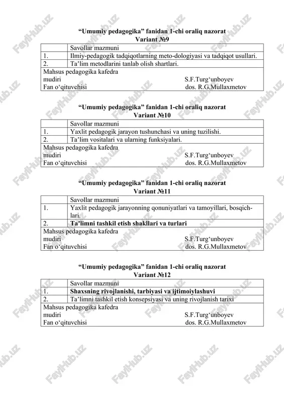 fanidan 1-chi oraliq nazorat variant №21 savollar mazmuni 1. zamo-naviy pedagogikada ta’lim paradigmalari 2. yaxlit pedagogik jarayon tushunchasi va uning tuzilishi mahsus pedagogika kafedra mudiri s.f.turg‘unboyev fan o‘qituvchisi dos. r.g.mullaxmetov “umumiy pedagogika” fanidan 1-chi oraliq nazorat variant №22 savollar mazmuni 1. o‘quv jarayoni va uning vazifasi 2. yaxlit pedagogik jarayonning qonuniyatlari va tamoyillari, bosqich-lari. mahsus pedagogika kafedra mudiri s.f.turg‘unboyev fan o‘qituvchisi dos. r.g.mullaxmetov “umumiy pedagogika” fanidan 1-chi oraliq nazorat variant №23 savollar mazmuni 1. sharq va g‘arb mutafakkirlarining gnoseologik g‘oyalari – o‘quv jarayonining asosi sifatida 2. “individ” va “shaxs” tushunchasi mahsus pedagogika kafedra mudiri s.f.turg‘unboyev fan o‘qituvchisi dos. r.g.mullaxmetov “umumiy pedagogika” fanidan 1-chi oraliq nazorat variant №24 savollar mazmuni 1. taʼlim tamoyillari va qonuniyatlari 2. shaxs rivojlanishining ijtimoiylashuv bilan aloqadorligi. mahsus pedagogika kafedra mudiri s.f.turg‘unboyev fan o‘qituvchisi dos. r.g.mullaxmetov “umumiy pedagogika” fanidan 1-chi oraliq nazorat variant №25 savollar mazmuni 1. davlat ta’lim standarti 2. shaxs rivojlanishining yosh va psixologik xususiyatlari …
