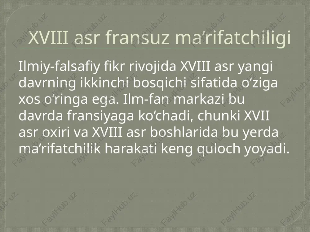fransuz ma’rifatparvarlari falsafasi - Page 5