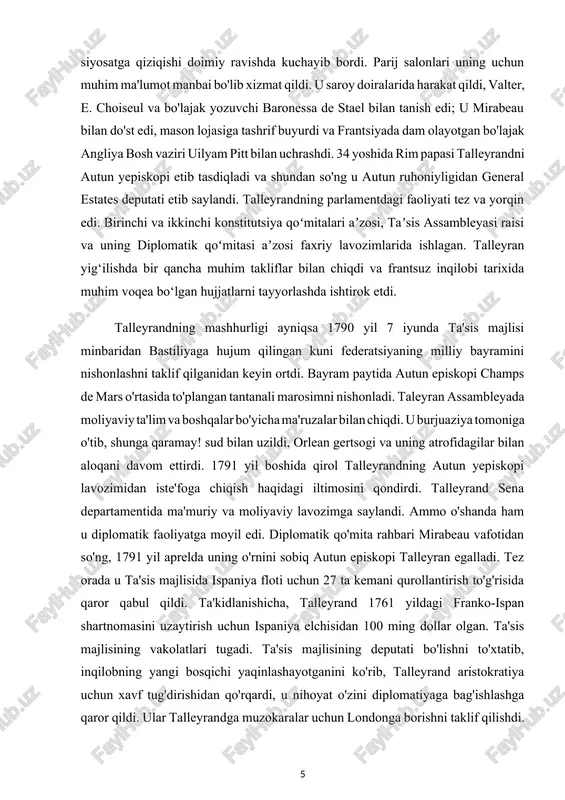 ytirish uchun ispaniya elchisidan 100 ming dollar olgan. ta'sis majlisining vakolatlari tugadi. ta'sis majlisining deputati bo'lishni to'xtatib, inqilobning yangi bosqichi yaqinlashayotganini ko'rib, talleyrand aristokratiya uchun xavf tug'dirishidan qo'rqardi, u nihoyat o'zini diplomatiyaga bag'ishlashga qaror qildi. ular talleyrandga muzokaralar uchun londonga borishni taklif qilishdi. ta'sis assambleyasi diplomatik qo'mitasida ishlash tajribasiga ega bo'lgan talleyrand o'zining yangi missiyasiga tayyor edi. u o'zining birinchi tajribasini "frantsiyaning boshqa evropa davlatlari bilan hozirgi munosabatlari to'g'risida eslatma" da tahlil qildi va umumlashtirdi. eslatmada talleyrand ta'kidlaganidek, erkin xalq boshqa xalqlar bilan munosabatlarini "g'oyalar va his-tuyg'ular" asosida qura olmaydi; u “siyosiy harakatni aql, adolat va umumiy manfaat” tamoyillariga asoslashi kerak. talleyran parijga qaytib keldi. birinchi diplomatik missiya muvaffaqiyatli yakunlandi.[footnoteref:2] [2: “100 ta buyuk diplomat” axborot sayti http://www.maugus-hotels.com/97.php] 1.2.charlz morisning diplomatik sohadagi yutuqlari. talleyrandning diplomatik sohadagi muvaffaqiyatiga hamma narsa hissa qo'shdi - olijanob xulq-atvor, ajoyib ta'lim, chiroyli gapirish qobiliyati, intrigada beqiyos mahorat, odamlarni o'ziga jalb qilish qobiliyati. ma'lumotnoma ostida tashqi …