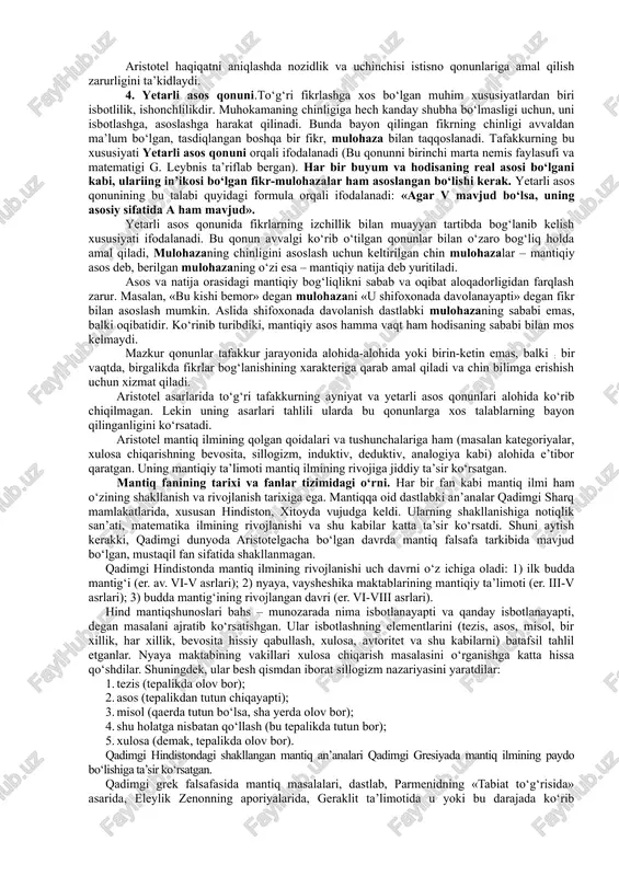 nayotgan muhim belgilarni («o‘z maydoniga egaligi», «axolisining mavjudligi», «boshqaruv vositalariga egaligi», «siyosiy tashkilotdan iboratligi»), ya’ni fikrlash elementlarini a, v, s,..., p bilan belgilasak, tushunchaning mantiqiy strukturasini a (a, v, s,..., p) shaklida simvolik tarzda ifodalash mumkin. hukm – predmet va hodisalarga ma’lum bir belgining xosligi yoki xos emasligini ifodalovchi tafakkur shakli. hukmlar tasdiq yoki inkor shaklda ifoda etiladi. masalan «temir-metall» degan hukmda predmet (temir) bilan uning xossasi (metall ekanligi) o‘rtasidagi munosabat qayd etilgan. predmet haqidagi tushuncha (s) bilan predmet belgisi haqidagi tushuncha (r) o‘rtasidagi munosabat, ya’ni r ning sga xosligi tasdiqlangan. umumiy holda hukmning mantiqiy strukturasini s-p formulasi yordamida ifoda etish mumkin. aristotel hukmni apofansis deb ataydi. hukm biror narsaga nimaningdir taalluqli yoki taalluqli emasligi haqida bayon qilingan fikr bo‘lib, u chin yoki yolg‘on bulishi mumkin. xar kanday gap xam hukm bo‘la olmaydi. faqat qat’iy fikrlargina hukm hisoblanadi. aristotel hukmni mantiqiy ega, mantiqiy kesim va mantiqiy bog‘lovchilardan iborat bo‘ladi, deb …