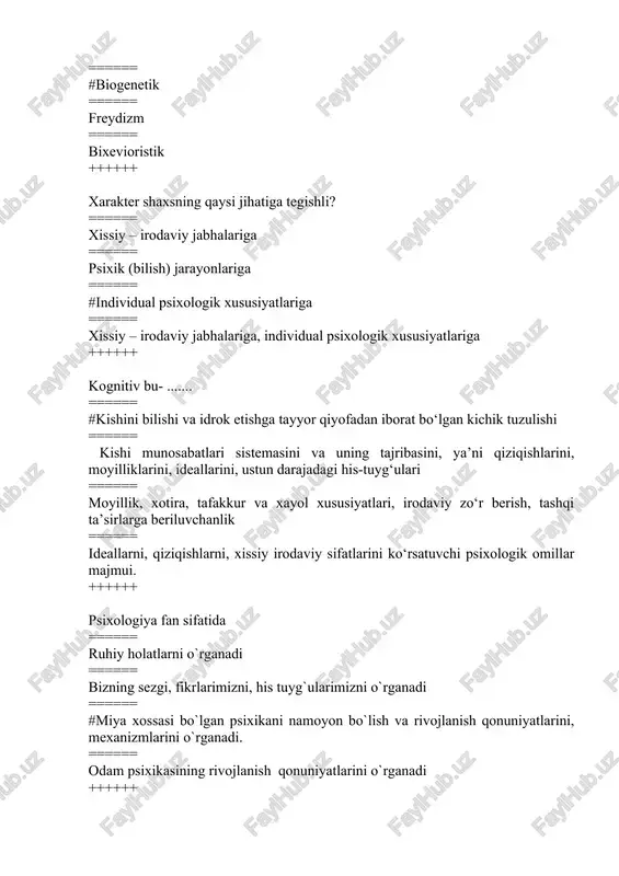 qqat ++++++ faolyatni psixologik tadqiqotning predmeti va metodi darajasiga ko`targan psixolog olim kim? ====== l. s vigotskiy ====== # a.n leont`ev ====== p.y gel`perin ====== b. g anan`ev ++++++ freydizm nazariyasiga asosan shaxs faolligining manbai nima? ====== ko`nikmalar ====== xoxish ====== #ehtiyojlar ====== qiziqish ++++++ pavlov i.p. oliy nerv faoliyati tiplarini tushunish asosiga shularni kiritadi. ====== #nerv jarayonlarining kuchini, uning muvozanatiligi va epchilligini ====== qo`zg`alish va tormozlanish jarayonlarining irradiatsiya va konsetratsiyasini ====== nerv jarayonlari induksiyasini ====== nerv jarayonlarining stereotipligini ++++++ qanday bog‘lanishlar faqat fe’l atvorning instinktiv hatti -harakatlar programmalari doirasida hosil bo‘ladi? ====== shartsiz ====== #shartli ====== bevosita ====== bilvosita ++++++ kichik maktab yoshi davrida asosiy faoliyat qaysi? ====== o`yin ====== # o`qish ====== mexnat ====== muomala ++++++ psixik aks ettirish formalari ====== #instinkt, individual harakat, intellektual harakat, ong ====== sotsiologiya ====== shaxs va faoliyat ====== determinizm, dualizm ++++++ individ deganda nimani tushunasiz? ====== voqeylikni biluvchi subyektga ====== #odamning insonlik …