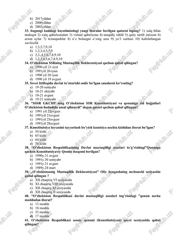 ,3,5 1. 2,3,4 1. 1,2 1. 1,4 29. aholi jon boshiga yalpi ijtimoiy mahsulot ishlab chiqarish bo‘yicha ittifoqdosh respublikalar orasida o’zbekiston nechanchi o’rinni egalladi? 1. 12-o‘rinni 1. 10-o‘rinni 1. 8-o‘rinni 1. 5-o‘rinni 30. 1991 yil 29 dekabr kuni bo‘lib o‘tgan referendumda 9 million 898 ming 707 kishi yoki saylov ro‘yxatiga kiritilganlarning 94,1 % qatnashdi. ularning qancha foizi referendumda qo‘yilgan savol ya’ni o’zbekiston respublikasining davlat mustaqilligini ma’qullab ovoz berdi? 1. 89,5 % i 1. 98,2 % i 1. 92,2 % i 1. 86,6 % i 31. 1991-2016-yillar davomida amalga oshirilgan islohotlar berilgan javobni toping? 1) ijtimoiy yo’naltirilgan bozor iqtisodiyotiga o’tildi 2) demokratik an’analarga asoslangan davlat boshqaruvi 3)fuqarolik jamiyati asoslari yaratildi 4)kafolatlangan xafsizlik joriy qilindi 5) qatiy tartib intizom va tanqidiy tahlil 1. 1,2,3 1. 1,3,5 1. 1,2,3,4,5 1. 1,2,3,5 32.o’zbekistonda qachondan boshlab faol demokratik yangilanish va moderniztsiyalash jarayoni kuzatildi? 1. 2010 yildan 1. 2017yildan 1. 2000yildan 1. 2002yildan 33. bugungi kundagi …