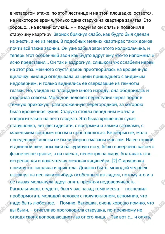k i vzdrognul, slishkom uj oslabeli nervi na etot raz. nemnogo spustya dver priotvorilas na kroshechnuyu shelochku: jilitsa oglyadivala iz sheli prishedshego s vidimim nedoveriem, i tolko vidnelis ee sverkavshie iz temnoti glazki. no, uvidav na ploshadke mnogo narodu, ona obodrilas i otvorila sovsem. molodoy chelovek perestupil cherez porog v temnuyu prixojuyu, razgorojennuyu peregorodkoy, za kotoroyu bila kroshechnaya kuxnya. staruxa stoyala pered nim molcha i voprositelno na nego glyadela. eto bila kroshechnaya suxaya starushonka, let shestidesyati, s vostrimi i zlimi glazkami, s malenkim vostrim nosom i prostovolosaya. belobrisie, malo posedevshie volosi ee bili jirno smazani maslom. na ee tonkoy i dlinnoy shee, poxojey na kurinuyu nogu, bilo navercheno kakoeto flanelevoe tryape, a na plechax, nesmotrya na jaru, boltalas vsya istrepannaya i pojeltelaya mexovaya katsaveyka. [2] starushonka pominutno kashlyala i kryaxtela. doljno bit, molodoy chelovek vzglyanul na nee kakimnibud osobennim vzglyadom, potomu chto i v ee glazax melknula vdrug opyat prejnyaya …
