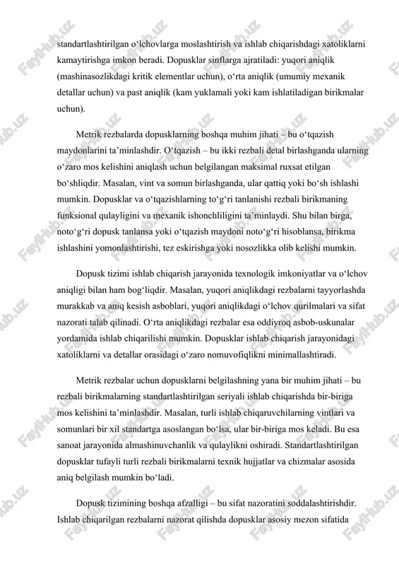 ida turlicha qo‘llaniladi. asosan uch turdagi o‘tqazish ajratiladi: qattiq, o‘rta va bo‘sh. qattiq o‘tqazishda rezba elementlari bir-biriga zich yopishadi, ularning orasida minimal yoki deyarli bo‘shliq mavjud emas. bu tur ko‘pincha yuqori aniqlik talab qilinadigan mashina va mexanika tizimlarida qo‘llaniladi, masalan, moment uzatadigan birikmalarda yoki yuqori yuklamali mexanik qismlarda. o‘rta o‘tqazishda rezba elementlari orasida oz miqdorda bo‘shliq mavjud bo‘lib, bu birikma ishlashida optimal osonlik va mexanik barqarorlikni ta’minlaydi. bo‘sh o‘tqazish esa rezba elementlari orasida sezilarli bo‘shliq bo‘lishi bilan tavsiflanadi, bu tur odatda kam yuklamali yoki vaqtinchalik birikmalarda qo‘llaniladi. rezbalarni o‘tqazishni hisoblash va aniqlashda standartlar va ishlab chiqarish tavsiyalari asosiy rol o‘ynaydi. har bir rezba turi va diametri uchun maksimal va minimal o‘tqazish qiymatlari belgilanadi. bu qiymatlar metrik rezbalar uchun xalqaro iso, gost yoki din standartlari bilan aniqlangan bo‘lib, ular ishlab chiqaruvchilar uchun universal ko‘rsatkich vazifasini bajaradi. o‘tqazishning to‘g‘ri hisoblanishi montaj jarayonida birikmaning siqilishi, moment uzatilishi va xizmat muddatini aniqlash imkonini beradi. …