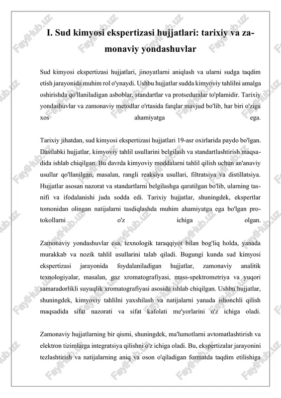 ssasi va tuzilishini aniqlashda juda yuqori aniqlikni ta'minlaydi. hplc esa suyuq fazada operatsiyalarni tez va aniq bajarishga imkon beradi, bu esa tahlil jarayonini soddalashtiradi. ushbu zamonaviy tahlil usullarining hujjatlarda aks ettirilishi juda muhimdir. hujjatlar, masalan, tahlil natijalarini, usullarni, protokollarni va tahlil jarayonining barcha bosqichlarini o'z ichiga olishi kerak. bu hujjatlar ekspertlar tomonidan ishning har bir bosqichida tayyorlanadi va ularning ishonchliligini ta'minlaydi. sudda taqdim etiladigan hujjatlar aniq, tushunarli va ishonchli bo'lishi lozim, chunki ularning asosida sud jarayonida qabul qilinadigan qarorlar qabul qilinadi. tahlil usullarining natijalari, masalan, laboratoriya hisobotlari va ekspertiza xulosalari shaklida hujjatlarda aks ettirilishi lozim. zamonaviy tahlil usullarini hujjatlarda aks ettirishda muhim jihatlar qatoriga usulni tanlash, tahlil jarayoni, natijalar va ularning talqini kiradi. har bir usul uchun aniq protokollar ishlab chiqilishi, ularning qanday qo'llanilishi va natijalarining qanday talqin qilinishi haqida batafsil ma'lumot berilishi muhimdir. bu, shuningdek, ekspertlar o'rtasida bir xil tushuncha va yondashuvni ta'minlaydi, bu esa sud ishlarida aniqlik va …
