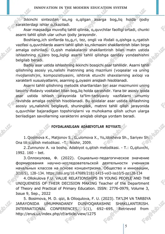 gi asarni tahlil qilishga qanday yondashishni belgilab beradi. badiiy asar ustida ishlashning ikkinchi bosqichi asar tahlilidir. asarni tahlil qilishning asosiy yo„nalishi matnning aniq mazmuni (voqealar va uning rivojlanishi)ni, kompozistiyasini, ishtirok etuvchi shaxslarning axloqi va xarakterli xususiyatlarini, asarning g„oyasini aniqlash hisoblanadi. asarni tahlil qilishning metodik shartlaridan biri asar mazmunini uning tasviriy-ifodaviy vositalari bilan bog„liq holda qarashdir. yana bir asosiy qoida asar ustida ishlash jarayonida ta‟lim-tarbiyaviy vazifalarni umumiy ravishda amalga oshirish hisoblanadi. bu qoidalar asar ustida ishlashning asosiy yo„nalishini belgilaydi, shuningdek, matnni tahlil qilish jarayonida o„quvchilar bajaradigan topshiriqlarni va muhokama qilish uchun ularga beriladigan savollarning xarakterini aniqlab olishga yordam beradi. foydalanilgan adabiyotlar ro‘yxati: 1. qosimova k., matjonov s., g„ulomova x., yo„ldosheva sh., sariyev sh. ona tili o„qitish metodikasi. –t.: noshir, 2009. 2. zunnunov a. va boshq. adabiyot o„qitish metodikasi. - t.: o„qituvchi, 1992. 160 – bet. 3. ollokulova, f. (2022). sotsialno-pedagogicheskoe znachenie formirovaniya nauchno-issledovatelskoy deyatelnosti uchenikov nachalnix klassov na osnove kontsentrizma. obshestvo …