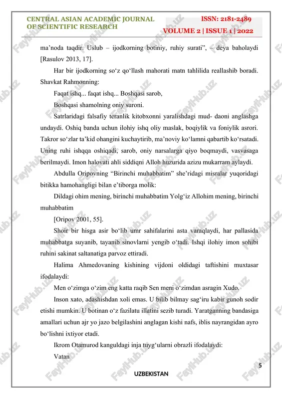 asrori. takror so‘zlar ta’kid ohangini kuchaytirib, ma’noviy ko‘lamni qabartib ko‘rsatadi. uning ruhi ishqqa oshiqadi, sarob, oniy narsalarga qiyo boqmaydi, vasvasaga berilmaydi. imon halovati ahli siddiqni alloh huzurida azizu mukarram aylaydi. abdulla oripovning “birinchi muhabbatim” she’ridagi misralar yuqoridagi bitikka hamohangligi bilan e’tiborga molik: dildagi ohim mening, birinchi muhabbatim yolg‘iz allohim mening, birinchi muhabbatim [oripov 2001, 55]. shoir bir hisga asir bo‘lib umr sahifalarini asta varaqlaydi, har pallasida muhabbatga suyanib, tayanib sinovlarni yengib o‘tadi. ishqi ilohiy imon sohibi ruhini sakinat saltanatiga parvoz ettiradi. halima ahmedovaning kishining vijdoni oldidagi taftishini muxtasar ifodalaydi: men o‘zimga o‘zim eng katta raqib sen meni o‘zimdan asragin xudo. inson xato, adashishdan xoli emas. u bilib bilmay sag‘iru kabir gunoh sodir etishi mumkin. u botinan o‘z fazilatu illatini sezib turadi. yaratganning bandasiga amallari uchun ajr yo jazo belgilashini anglagan kishi nafs, iblis nayrangidan ayro bo‘lishni ixtiyor etadi. ikrom otamurod kanguldagi inja tuyg‘ularni obrazli ifodalaydi: vatan bobolardan qolgan e’tiqod ruhim …