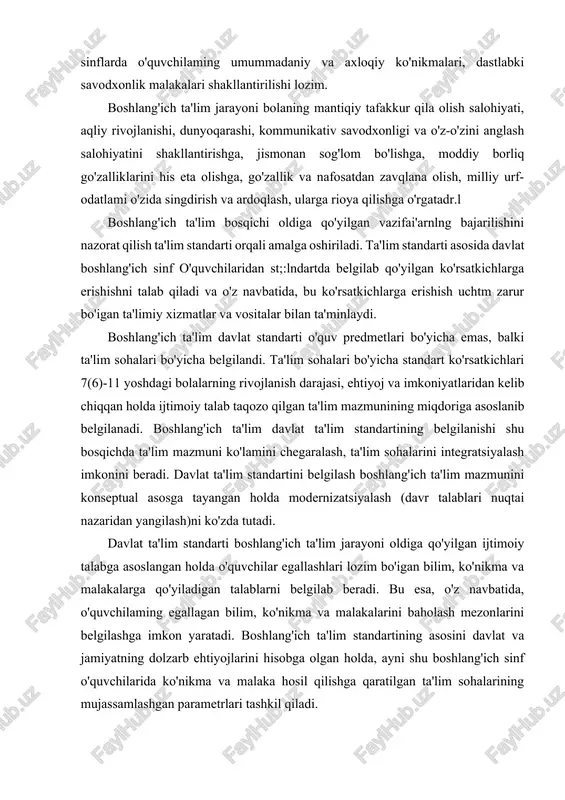 dan yangilash)ni ko'zda tutadi. davlat ta'lim standarti boshlang'ich ta'lim jarayoni oldiga qo'yilgan ijtimoiy talabga asoslangan holda o'quvchilar egallashlari lozim bo'igan bilim, ko'nikma va malakalarga qo'yiladigan talablarni belgilab beradi. bu esa, o'z navbatida, o'quvchilaming egallagan bilim, ko'nikma va malakalarini baholash mezonlarini belgilashga imkon yaratadi. boshlang'ich ta'lim standartining asosini davlat va jamiyatning dolzarb ehtiyojlarini hisobga olgan holda, ayni shu boshlang'ich sinf o'quvchilarida ko'nikma va malaka hosil qilishga qaratilgan ta'lim sohalarining mujassamlashgan parametrlari tashkil qiladi. boshlang'ich ta'lim standarti mazkur ta'lim bosqichining har bir ta'lim sohasi uchun belgilangan standart parametrlari, mazkur ta'lim sohasining modernizatsiyalashtirilishi, shu mazmunning tarkibiy qismlari, ta'lim jarayonining vosita va metodlari hamda umumpedagogik, psixologik, texnologik tizimi va darajasini belgilab berishga xizmat qiladi. bunda butun e'tibor boshlang'ich ta'lim berishning maqsadi yuzasidan butunlik, uzviylik, tadrijiylik va to'laqonlilikni saqlab qolishga qaratiladi. boshlang'ich ta'lim bosqichiga davlat va jamiyat tomonidan qo'yiladigan talabda ta'lim sohalari bo'yicha o'zaro muvofiqlik, mutanosiblik, uyg'unlik to'la ta'minlangan bo'lmog'i kerak. shu jihatdan boshlang'ich ta'lim …