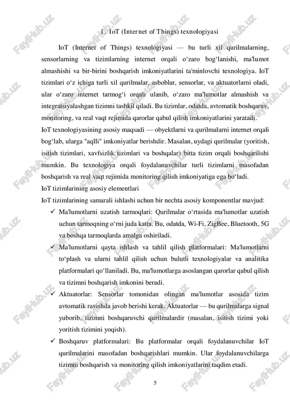 h, videokameralar orqali kuzatish va eshiklarni masofadan 7 boshqarish imkoniyatlarini taqdim etadi, bu esa uylar va foydalanuvchilarning xavfsizligini oshiradi.  avtomatlashtirish: iot qurilmalari avtomatik ravishda boshqarish tizimlarini yaratadi, bu esa foydalanuvchining vaqtini tejashga va hayot sifatini yaxshilashga yordam beradi.  uzluksiz monitoring va real vaqt rejimi: iot qurilmalari real vaqt rejimida monitoring qilish imkoniyatlarini taqdim etadi, bu esa tizimlarning samarali boshqarilishini ta'minlaydi.  tizimlarni masofadan boshqarish: iot texnologiyalari foydalanuvchilarga tizimlarini masofadan boshqarish imkoniyatlarini beradi. masalan, telefon yoki kompyuter orqali yoritishni, isitishni yoki xavfsizlik tizimlarini nazorat qilish. iot texnologiyalarining qo‘llanilish sohalari: iot texnologiyalari turli sohalarda keng qo‘llanilmoqda. ba'zi asosiy sohalar quyidagilar:  aqlli uylar: yoritish tizimlari, isitish va sovutish tizimlari, xavfsizlik tizimlari va boshqa qurilmalarni boshqarish.  sog‘liqni saqlash: tibbiy qurilmalar va monitorlar orqali bemorlarning holatini kuzatish va tahlil qilish.  qishloq xo‘jaligi: o‘simliklar va hayvonlarni kuzatish, urug‘larni sug‘orish tizimlari va boshqalar.  sanoat: ishlab chiqarish jarayonlarini avtomatlashtirish, qurilmalarni monitoring qilish …