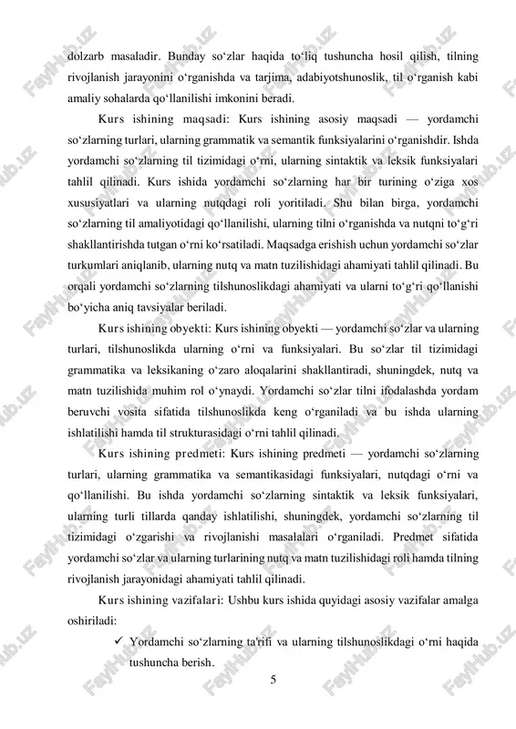 bu kurs ishida quyidagi asosiy vazifalar amalga oshiriladi:  yordamchi so‘zlarning ta'rifi va ularning tilshunoslikdagi o‘rni haqida tushuncha berish. 6  yordamchi so‘zlarning turlarini aniqlash va har bir turining grammatik va semantik funktsiyalarini tahlil qilish.  yordamchi so‘zlarning til tizimidagi o‘zgarishlarini va rivojlanishini o‘rganish.  yordamchi so‘zlarning nutq va matn tuzilishidagi roli va ularning ishlatilishini tahlil qilish.  har xil uslublarda yordamchi so‘zlarning qo‘llanilishini o‘rganish va ularning nutqdagi funksiyalarini ko‘rsatish.  yordamchi so‘zlar va ularning tilshunoslikda o‘rganilishi bo‘yicha kelajakdagi tadqiqotlar uchun tavsiyalar ishlab chiqish. kurs ishining nazariy ahamiyati: kurs ishining nazariy ahamiyati yordamchi so‘zlarning til tizimidagi ahamiyatini chuqur o‘rganishda yotadi. bu ishda yordamchi so‘zlarning grammatik va semantik xususiyatlari, ularning sintaktik va leksik funksiyalari, tilshunoslikda ularni o‘rganishning asosiy yo‘nalishlari yoritiladi. yordamchi so‘zlarning o‘ziga xos xususiyatlarini aniqlash va ularning tilshunoslikda ishlatilishini tushunish, tilshunoslar uchun til tizimining rivojlanishi va o‘zgarishini yaxshiroq tushunishga yordam beradi. bu ishda yordamchi so‘zlarning o‘zgarishi, ularning turli kontekstlarda qanday …