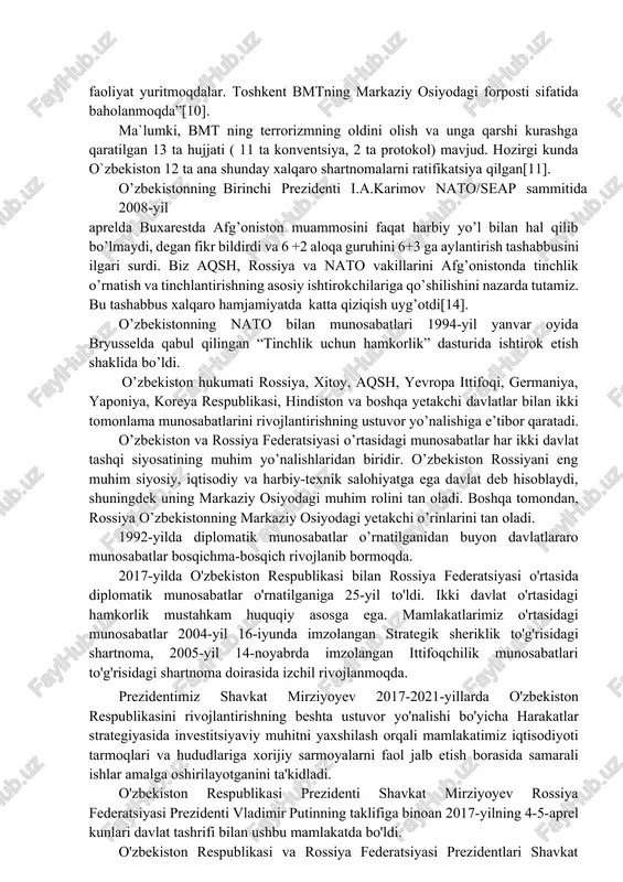 sriy orzusi bo`lgan – o`zbekiston mustaqilligining xalqaro hamjamiyat tomonidan tan olinishining isboti edi. 1993 yilning avgust oyida esa poytaxtimizda bmtning vakolatxonasi o`z faoliyatini boshladi. bu esa tashkilot va uning ixtisoslashgan muassasalari bilan amaliy aloqlarni yo`lga qo`yish hamda uni rivojlantirish uchun xizmat qilmoqda. birlashgan millatlar tashkiloti doirasida o’zbekiston xalqaro va mintaqaviy muammolarni muhokama qilish va hal qilishda faol ishtirok etadi, xususan o’zbekiston respublikasi birinchi prezidenti islom karimov bmt ning 48-chi (1993-yil sentabr), 50-chi (1995-yil oktabr) chiqishlarida, 55-sessiya (2000-yil sentabr) va bmt bosh assambleyasining “ming yillik rivojlanish maqsadlari”(2010) sammitida markaziy osiyoning dolzarb muammolariga e’tibor qaratildi. i.a.karimov tashabbusi bilan bmt markaziy osiyoda xavfsizlik masalalarini tinch yo’l bilan hal qilishga qaratilgan bir qancha qonunlarni qabul qildi. shunday qilib, 1993-yilda bmt bosh assambleyasining 48-sessiyasida so’zga chiqqan i.a.karimov markaziy osiyoni yadrosiz zona deb e’lon qilishni taklif qildi. bu taklif markaziy osiyoning boshqa davlatlari- qozog’iston, qirg’iziston, turkmaniston, tojikiston va bmt ning boshqa ko’plab a’zolari tomonidan to’liq qo’llab-quvvatlandi[8]. …