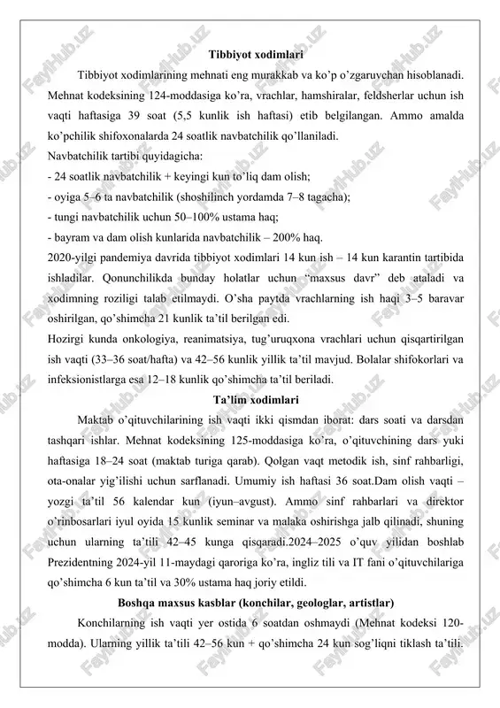 g uchun ularning ta’tili 42–45 kunga qisqaradi.2024–2025 o’quv yilidan boshlab prezidentning 2024-yil 11-maydagi qaroriga ko’ra, ingliz tili va it fani o’qituvchilariga qo’shimcha 6 kun ta’til va 30% ustama haq joriy etildi. boshqa maxsus kasblar (konchilar, geologlar, artistlar) konchilarning ish vaqti yer ostida 6 soatdan oshmaydi (mehnat kodeksi 120-modda). ularning yillik ta’tili 42–56 kun + qo’shimcha 24 kun sog’liqni tiklash ta’tili. zararli sharoitda ishlovchi konchilarga 50 yoshda pensiya chiqish huquqi beriladi (erkaklar uchun).artistlar, balet artistlari, sirk xodimlari uchun ish vaqti repetsiya va spektakl davomiyligiga qarab belgilanadi. ular 55 yoshda (ayollar 50 yoshda) pensiyaga chiqish huquqiga ega.o’zbekiston mehnat qonunchiligida ayrim soha va kasblarning o’ziga xos xususiyatlari to’liq hisobga olingan. transport, energetika, tibbiyot, ta’lim kabi tarmoqlarda ish vaqti, dam olish vaqti, mehnat sharoitlari umumiy qoidalardan sezilarli farq qiladi. bu farqlar xodimlar salomatligini himoya qilish, xizmatning uzluksizligini ta’minlash va jamiyat manfaatlarini birinchi o’ringa qo’yish maqsadida belgilangan.eng muhimi, ushbu maxsus qoidalar qonunda qat’iy belgilangan bo’lib, …