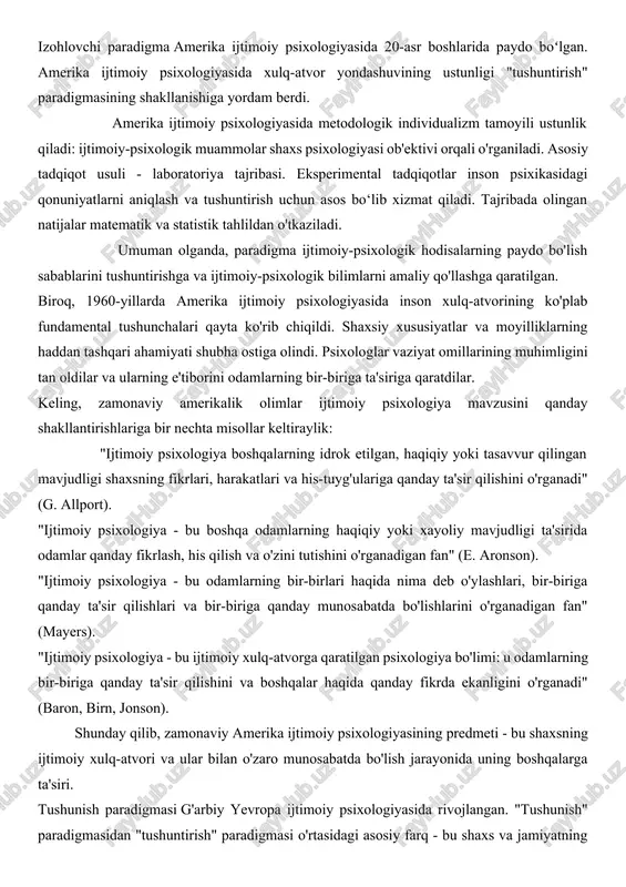 a ijtimoiy-psixologik bilimlarni amaliy qo'llashga qaratilgan. biroq, 1960-yillarda amerika ijtimoiy psixologiyasida inson xulq-atvorining ko'plab fundamental tushunchalari qayta ko'rib chiqildi. shaxsiy xususiyatlar va moyilliklarning haddan tashqari ahamiyati shubha ostiga olindi. psixologlar vaziyat omillarining muhimligini tan oldilar va ularning e'tiborini odamlarning bir-biriga ta'siriga qaratdilar. keling, zamonaviy amerikalik olimlar ijtimoiy psixologiya mavzusini qanday shakllantirishlariga bir nechta misollar keltiraylik: "ijtimoiy psixologiya boshqalarning idrok etilgan, haqiqiy yoki tasavvur qilingan mavjudligi shaxsning fikrlari, harakatlari va his-tuyg'ulariga qanday ta'sir qilishini o'rganadi" (g. allport). "ijtimoiy psixologiya - bu boshqa odamlarning haqiqiy yoki xayoliy mavjudligi ta'sirida odamlar qanday fikrlash, his qilish va o'zini tutishini o'rganadigan fan" (e. aronson). "ijtimoiy psixologiya - bu odamlarning bir-birlari haqida nima deb o'ylashlari, bir-biriga qanday ta'sir qilishlari va bir-biriga qanday munosabatda bo'lishlarini o'rganadigan fan" (mayers). "ijtimoiy psixologiya - bu ijtimoiy xulq-atvorga qaratilgan psixologiya bo'limi: u odamlarning bir-biriga qanday ta'sir qilishini va boshqalar haqida qanday fikrda ekanligini o'rganadi" (baron, birn, jonson). shunday qilib, zamonaviy amerika …