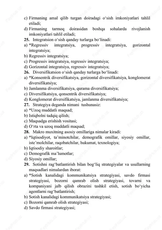 xshashlari bilan raqobat qilish qobiliyati; b) sifatning jahondagi eng yuqori darajasi; c) tovarning jahon bozorida raqobat qilish qobiliyati ; d) eng past tannarx; 32. "strategiya" so‘zi qaysi tildan olingan: a) *yunonchadan (grekcha); b) ruschadan; c) inglizchadan; d) nemischadan; 33. "strtegos" so‘zi nima ma noni bildiradi:ʼ a) *"general san ati";ʼ b) "rahbarlik qilish ilmi"; c) "general maxorati"; d) "general faoliyati"; 34. strategik rejalashtirishning vazifasi nimalardan iborat: a) *tashqilotning global, uzoqqa mo‘ljallangan maqsadlarini va uni amalga oshirish mexanizmini o‘zida mujassamlashtirish; b) o‘rta muddatli rejalashtirish; c) qisqa yoki o‘zoq muddatli rejalashtirish; d) korxonaga kelajakda ta sir qilishni mumkin bo‘lgan tashqi va ichkiʼ omillarini baholash; 35. marketing strategiyasi deganda nimani tushunasiz: a) *korxonaning imkoniyatlarini bozor talabiga muvofiqlashtirib borish, korxonaning istiqboli uchun bozordagi harakatlarini aniq maqsadlar bo‘yicha rejalashtirish usuli, chora tadbirlari; b) bozordagi tadbirkorlar xulqini qabul qilish majmui; c) bozorni tadqiq qilish, istiqbolni belgilash, korxonani bozordagi xatti- harakati rejasi; d) tovar va iste molchilarni hamda …