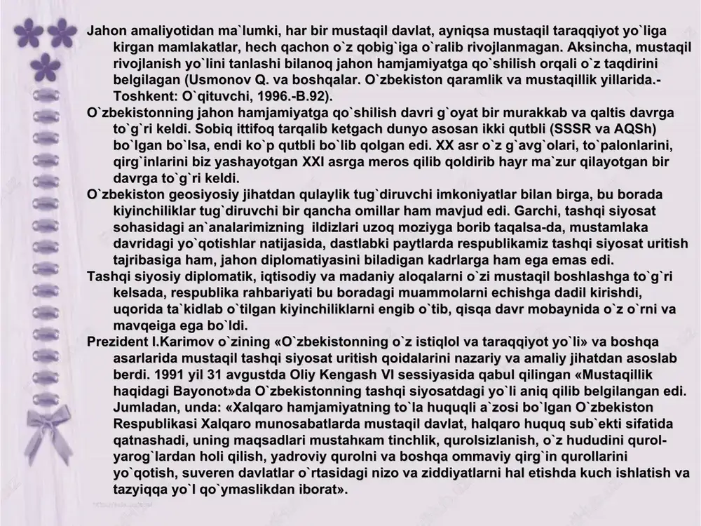 hini yanada oshirib boradi, jahonning ilg`or davlatlari bilan tobora yaqinlashdi, ularning fan-tehnika va tehnologiya sohasidagi yangiliklarini saraliroq qabul kilib oladi. shu nuqtai-nazardan mustaqil o`zbekistonning halqaro tashkilotlar bilan aloqalarini yil sayin kengaytirishi juda katta ahamiyatga egadir. xalqaro tashkilotlarda faol qatnashish -mustaqil o`zbekistonni jahon miqyosida tanitishning, uning halqaro mavqeining oshirishning muhim va samarali yo`lidir. hozirgi kunda jahonda 350 dan ortiq hukumatlararo tashkilotlar mavjud. o`zbekiston, o`z mustaqilligini e`lon qilgandan so`ng, 50 dan ortiq jahonning eng nufuzli tashkilotlariga a`zo bo`ldi. bu - bmt, unesko, ovrupada xavfsizlik va hamkorlik tashkiloti, xalqaro valuta jamg`armasi, xalqaro moliya korporasiyasi, xalqaro mehnat tashkiloti, jahon sog`liqni saqlash tashkiloti va boshqa halqaro-mintaqaviy tashkilotlar hamda assotsasiyalardir. 1992 yil 29 yanvarda bmt havfsizlik kengashi o`zining 737 -qarorini ovozga qo`ymasdan qabul qildi va bosh assambleyaga o`zbekiston respublikasini bmt ga qabul qilishni tavsiya etdi. 1992 yil 2 martda bmt bosh assambleyasining 46-sessiyasida o`zbekiston ovozga quyilmasdan, yakdillik bilan ma`qullash asosida bmt ga qabul qilindi. o`zbekiston respublikasi …