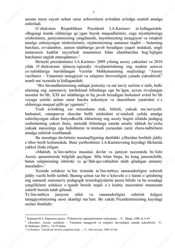 ar mahkamasining majlisidagi “asosiy vazifamiz – vatanimiz taraqqiyoti va xalqimiz farovonligini yanada yuksaltirish” nomli ma`ruzasida ta`kidlaganidek: “biz farzandlarimizning nafaqat jismoniy va ma`naviy sog'lom o`sishi, balki ularning eng zamonaviy intellektual bilimlarga ega bo`lgan, uyg'un rivojlangan insonlar bo`lib, xxi asr talablariga to`liq javob beradigan barkamol avlod bo`lib voyaga yetishi uchun zarur barcha imkoniyat va sharoitlarni yaratishni o`z oldimizga maqsad qilib qo`yganmiz”. yosh avlodning xar tomonlama etuk, bilimli, yuksak ma`naviyatli, barkamol, vatanparvar shaxslar bulib etishishini ta`minlash yulida amalga oshirilayotgan ulkan bunyodkorlik ishlarining eng asosiy bugini sifatida pedagog xodimlarning yukori ilmiy, metodik bilimlarga xamda amaliy ishlash bo`yicha yuksak maxoratga ega bulishlarini ta`minlash yuzasidan zarur chora-tadbirlarni amalga oshi​rish xisoblanadi. bu masalaga davlatimiz mustaqilligining dastlabki yillaridan boshlab jiddiy e`tibor berib kelinmokda. buni yurtboshimiz i.a.karimovning kuyidagi fikrlarida yakkol ifoda etilgan: «maktab, ta`lim-tarbiya masalasi davlat va jamiyat nazoratida bo`lishi asosiy qonunimizda belgilab quyilgan. shu bilan birga, bu keng jamoatchilik, butun xalqimizning ishtiroki va qo`llab-quvvatlashini talab qiladigan umumiy masaladir». …