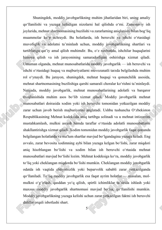ning yuridik asoslari mehnat kodeksining tegishli normalari, mehnat shartnomalari, tashkilot ichki mehnat tartib-qoidalari hamda taraflar o‘rtasida tuzilgan qo‘shimcha hujjatlarda mustahkamlanadi. bu huquqiy asoslar xodimlarning o‘z vazifalarini e’tibor bilan bajargan holda mulk va moddiy boyliklarga nisbatan mas’uliyatli bo‘lishini ta’minlaydi. ish joyida xodim tomonidan mulkka zarar yetkazilishi ko‘p hollarda beparvolik, e’tiborsizlik, malaka yetishmasligi yoki mehnat intizomining buzilishi oqibatida sodir bo‘ladi. shuning uchun ish beruvchi har bir xodimning kasbiy tayyorgarligi, bilim va ko‘nikmalarini hisobga olgan holda ularni muhim moddiy javobgarlik yuklatiladigan vazifalarga jalb qilishi kerak. moddiy javobgarlikni aniqlashda zarar miqdorining real iqtisodiy hisob-kitoblar asosida aniqlanishi muhim hisoblanadi. ii. moddiy javobgarlik turlari va amaliy qo'llanilishi moddiy javobgarlik mehnat munosabatlarida ish beruvchi va ishchi o‘rtasida yuzaga keladigan moliyaviy javobgarlikni anglatadi. bu javobgarlik, asosan, mehnat kodeksi va mehnat huquqi asosida shakllanadi hamda shartnoma buzilishi yoki shartlarga amal qilinmasligi natijasida yuzaga keladigan moddiy zararlarni qoplash uchun mo‘ljallangan. moddiy javobgarlikning asosiy maqsadi, mehnat munosabatlarida adolat va muvozanatni ta’minlash …