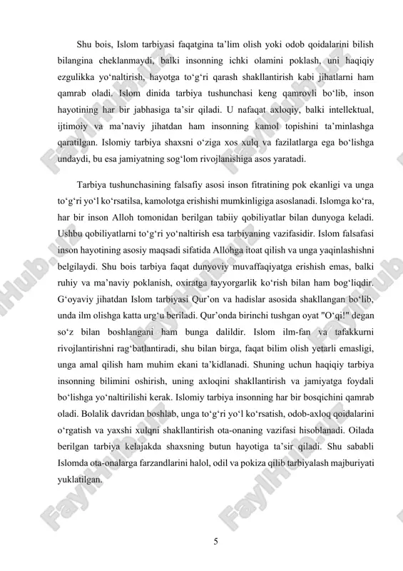 a undaladi. ilm insonni yuksaltiruvchi asosiy vosita hisoblanadi. qur’onda odamlarning bilim darajasi farqli ekanligi ta’kidlanib, ilm egalari alohida maqomga ega ekani qayd etiladi. axloqiy poklik va ezgulik qur’onda muhim o‘rin egallaydi. inson odil bo‘lishga, ezgulik qilishga va saxovatli bo‘lishga chaqiriladi. qur’on insonni halollik, to‘g‘rilik va adolat bilan yashashga undaydi. yolg‘onchilik, buhtonga guvoh bo‘lish va aldov kabi illatlar qoralangan. tarbiyada sabr va bardoshlilik muhim ahamiyatga ega. hayotdagi sinovlarga bardosh berish, mashaqqatlarga sabr bilan munosabatda bo‘lish, qiyinchiliklar oldida qat’iylikni saqlash insonni yuksak darajaga yetkazadi. oila tarbiyaning markazi hisoblanadi. ota-onalar farzandlarini yaxshi axloq va odob bilan tarbiyalashga mas’uldirlar. qur’onda farzandlarni himoya qilish, ularga yaxshi tarbiya berish va ularni har tomonlama qo‘llab-quvvatlash kerakligi ta’kidlangan. adolat va halollik qur’onda asosiy qadriyatlardan biridir. insonning jamiyatdagi o‘rni, uning boshqalarga qanday munosabatda bo‘lishi adolat bilan baholanadi. odamlar orasida hukm qilinayotganda to‘g‘ri va adolatli qaror chiqarish, halollikni saqlash islomning muhim tamoyillaridan biridir. hadislar tarbiyaning amaliy jihatlarini o‘z ichiga oladi. …