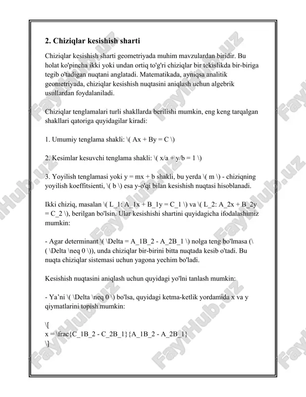 iqlarni boshqa shakldagi tenglama yordamida ham ifodalash mumkin. masalan, umuman ko'rinishdagi tenglama: \[ ax + by + c = 0 \] bu tenglamada: - \( a\), \( b\), \( c\) - sonlar. bu tenglama umuman toʻgʻri chiziqning ekslilik tenglamasi deb ataladi. agar \( b \neq 0 \) bo'lsa, buni \( y \)-ni ifodalash ko'rinishiga keltirish mumkin: \[ y = -\frac{a}{b}x - \frac{c}{b} \] shundan, \( m = -\frac{a}{b} \) va \( b = -\frac{c}{b} \) bo'ladi. to'g'ri chiziqning tenglamasi yordamida algebraik muammolarni yechish osonlashadi va grafikani hosil qilish mumkin bo'ladi, bu esa uni tushunishni osonlashtiradi. matematikada to'g'ri chiziqlarni ifodalash tushunchasi juda keng muammolarni va ularni o'rganishni o'z ichiga oladi. 4. kesishish nuqtasini topish usullari kesishish nuqtalarini topish usullari matematik analiz va algebraiy usullarda muhim o‘rin tutadi. kesishish nuqtalari ikki yoki undan ortiq geometrik shakllarning kesishuvchi nuqtalari bo‘lib, ular ko‘p hollarda ikki to'g'ri chiziq yoki egri chiziqning biror nuqtada kesishishini bildiradi. …