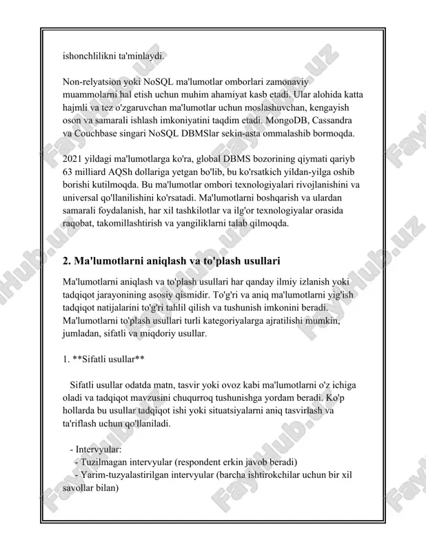 jarayonida e'tibor beriladigan jihatlar** - **ishonchlilik**: tahlil qilinayotgan ma'lumotlar ishonchli manbalardan kelishi kerak. - **validlik**: yig'ilgan ma'lumotlar tadqiqotning maqsadlariga muvofiq bo'lishi kerak. - **maxfiylik**: respondentlar va ularning javoblari to'liq maxfiy saqlanishi zarur. 5. **ma'lumotlarni tahlil qilish usullari** - statistik tahlillar (spss, sas, r kabi dasturlar yordamida) - matn tahlili (nvivo, atlas.ti kabi dasturlar yordamida) - vizualizatsiya (tableau, power bi kabi vositalar yordamida) yuqoridagi usullar va yondashuvlar, ma'lumot yig'ishni aniqlash va to'plashda muhim ahamiyatga ega bo‘lgan usullardan eng keng qo‘llaniladiganlaridir. ma'lumotlarning aniq va ishonchli bo'lishi, tadqiqot natijalari muvaffaqiyatini ta'minlashda hal qiluvchi o‘rin tutadi. 3. ma'lumotlarni tozalash va ishlov berish ma'lumotlarni tozalash va ishlov berish jarayonlari birinchi navbatda murakkab va chuqur tushunchalarni talab qiladigan muhim masalalardan biri hisoblanadi. bu jarayonlar ma'lumot ilmida eng muhim bosqichlardan biri bo'lib, ular yakuniy tahlilning aniq va ishonchli bo'lishini ta'minlash uchun zarurdir. quyida ushbu jarayonlarga oid batafsil ma'lumotlar keltirilgan. ma'lumotlarni tozalash jarayoni kamida bir necha bosqichdan iborat …