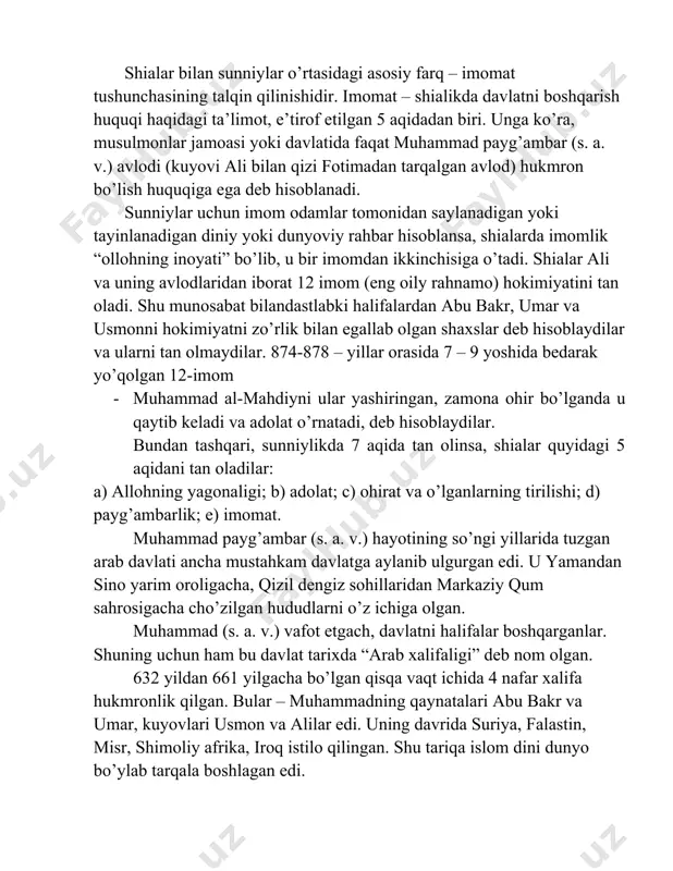unniylar uchun imom odamlar tomonidan saylanadigan yoki tayinlanadigan diniy yoki dunyoviy rahbar hisoblansa, shialarda imomlik “ollohning inoyati” bo’lib, u bir imomdan ikkinchisiga o’tadi. shialar ali va uning avlodlaridan iborat 12 imom (eng oily rahnamo) hokimiyatini tan oladi. shu munosabat bilandastlabki halifalardan abu bakr, umar va usmonni hokimiyatni zo’rlik bilan egallab olgan shaxslar deb hisoblaydilar va ularni tan olmaydilar. 874-878 – yillar orasida 7 – 9 yoshida bedarak yo’qolgan 12-imom · muhammad al-mahdiyni ular yashiringan, zamona ohir bo’lganda u qaytib keladi va adolat o’rnatadi, deb hisoblaydilar. bundan tashqari, sunniylikda 7 aqida tan olinsa, shialar quyidagi 5 aqidani tan oladilar: a) allohning yagonaligi; b) adolat; c) ohirat va o’lganlarning tirilishi; d) payg’ambarlik; e) imomat. muhammad payg’ambar (s. a. v.) hayotining so’ngi yillarida tuzgan arab davlati ancha mustahkam davlatga aylanib ulgurgan edi. u yamandan sino yarim oroligacha, qizil dengiz sohillaridan markaziy qum sahrosigacha cho’zilgan hududlarni o’z ichiga olgan. muhammad (s. a. v.) vafot …