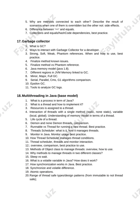 ject class to manage threads: overview, how to use. 14. why methods to manage threads in two different classes? 15. sleep vs wait. 16. what is a volatile variable in java? how does it work? 17. how synchronization works in java. best practice. 18. synchronize and volatile difference. 19. atomic operations. 20. range of thread safe types/design patterns (from immutable to not thread safe); 21. what is deadlock? 21.1. what strategies do you know for preventing deadlock? 22. how many ways to create a thread do you know? (thread, runnable, callable ) 23. what is the future class used for? 24. what are the advantages of callable over runnable? 25. what thread priorities are there? 26. can you stop a thread by reducing its priority to 0? [bookmark: _ufi8ywz07gap]19. java reflection 1. what is java reflection? 2. reflection apa. 3. where and why to use it. 4. pros and cons …