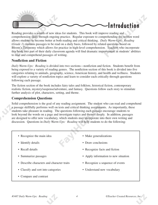 meet the various reading levels of your students. the passages have been categorized as follows: below grade level, at grade level, and above grade level. (see leveling chart on page 175.) record keeping use the tracking sheet on page 6 to record which warm-up exercises you have given to your students. or, distribute copies of the sheet for students to keep their own records. use the certificate on page 176 as you see fit. you can use the certificate as a reward for students completing a certain number of warm-up exercises. or, you may choose to distribute the certificates to students who complete the warm-up exercises with 100% accuracy. how to make the most of this book here are ideas to consider as you begin daily warm-ups: reading with your students: • read through the book so that you are familiar with each section. explain to students that the book …