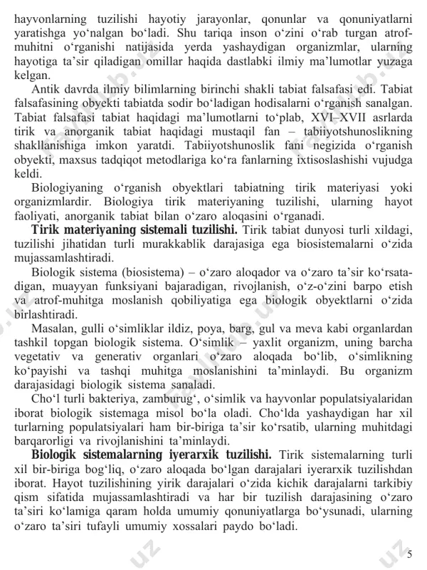 oladi. biogeotsenoz o‘z navbatida ekologik jihatdan bir-birini to‘ldiradigan turli populatsiyalardan tashkil topgan. populatsiyalar esa, avlodlari doimo almashinib turadigan individlardan tuzilgan. individlar yaxlit organizm bo‘lib, ular organlar sistemalaridan, organlar sistemalari organlardan, organlar to‘qimalardan, to‘qimalar hujayralardan iborat. tirik organizmlarning eng kichik birligi hujayra sanaladi. hujayra alohida bir hujayrali organizm sifatida ham, shuningdek, ko‘p hujayrali organizmning bir qismi sifatida barcha hayotiy xossalarni namoyon etadi. hujayra doimiy bo‘lishi shart bo‘lgan organoidlardan, tarkibi esa anorganik moddalar va makromolekulalardan tashkil topgan. hujayrada boradigan hayotiy jarayonlar ularning tarkibidagi makromolekulalarning o‘zaro ta’siriga bog‘liq. hayot darajalari biri ikkinchisiga asos bo‘lib, keyingi darajani vujudga keltirganligi sababli, iyerarxik (zinapoya ko‘rinishiga o‘xshash) tuzilish nomini olgan. shunday qilib, tabiiy obyektlar va ular o‘rtasidagi o‘zaro aloqadorlik ko‘lami va ta’sir doirasiga ko‘ra juda xilma-xil. ularni o‘rganish uchun biologiyaning turli bo‘limlari alohida yondashuvlar va tadqiqot metodlarini ishlab chiqqan. biologik sistemalar bir-biri bilan nafaqat kelib chiqishi jihatidan, balki ular o‘rtasida o‘zaro ta’sir orqali vujudga keladigan, shuningdek, tashqi …