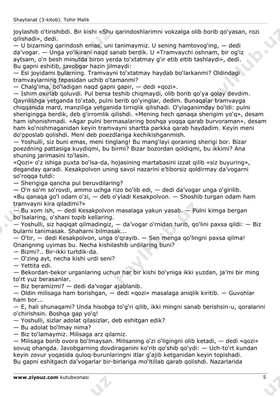 , — deb o‘yladi u. — hech kimga aytmay qochirib yuborsam bo‘larkan. bunaqa zo‘r do‘xtir maskovga borsayam xor bo‘lmaydi, nonini topib yeydi. hali ham bo‘lsa shunday qilsammikin? «bordim, yo‘q ekan, topolmadim», desam- chi?» xumkallaga o‘zining shu fikri ma’qul kelib, mashina tomon yurishdan avval odati bo‘yicha atrofga alanglab oldi. o‘zidan ikki qadam narida tirjayib turgan yigitga ko‘zi tushgach, shashtidan qaytdi. «bulardan endi qutulib bo‘lmaydi. hirotdan bo‘lsa ham topishadi. hozir izimga tushishadi. endi qochirib bo‘lmaydi. ish atala bo‘ldi. oqterakka olib boray-chi, harholda u yer odam o‘ldiradigan joy emas...» xumkalla aniq bir qarorga kelib, mashinasiga o‘tirdi. 2 shaytanat (3-kitob). tohir malik www.ziyouz.com kutubxonasi 4 shaharning kunbotar tomonidagi etakdan boshlanuvchi oqterak qishlog‘ining choyxonasi kechayu kunduz ochiq bo‘ladi. bu yerda istagan odam istagan paytda choyxo‘rlik, hamyon ko‘tarsa oshxo‘rlik ham qilishi mumkin. hovuz labidagi majnuntolning chilvir sochlari ostiga qo‘yilgan ikkita temir so‘ri kun bo‘yi qishloq qariyalari bilan band bo‘ladi. tekin choy-nonga, ba’zan oshxo‘rlar himmati bilan uzatilib …