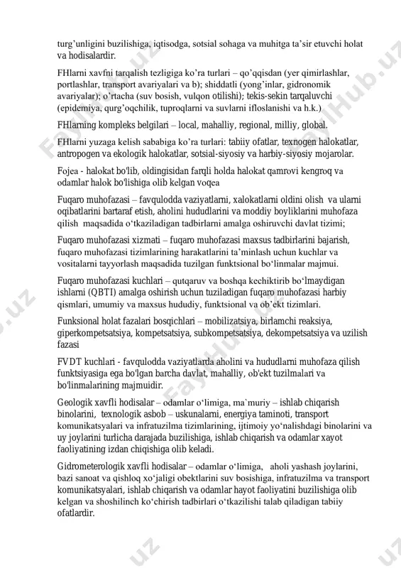 ro muhofazasi xizmati – fuqaro muhofazasi maxsus tadbirlarini bajarish, fuqaro muhofazasi tizimlarining harakatlarini ta’minlash uchun kuchlar va vositalarni tayyorlash maqsadida tuzilgan funktsional bo‘linmalar majmui. fuqaro muhofazasi kuchlari – qutqaruv va boshqa kechiktirib bo‘lmaydigan ishlarni (qbti) amalga oshirish uchun tuziladigan fuqaro muhofazasi harbiy qismlari, umumiy va maxsus hududiy, funktsional va ob’ekt tizimlari. funksional holat fazalari bosqichlari – mobilizatsiya, birlamchi reaksiya, giperkompetsatsiya, kompetsatsiya, subkompetsatsiya, dekompetsatsiya va uzilish fazasi fvdt kuchlari - favqulodda vaziyatlarda aholini va hududlarni muhofaza qilish funktsiyasiga ega bo'lgan barcha davlat, mahalliy, ob'ekt tuzilmalari va bo'linmalarining majmuidir. geologik xavfli hodisalar – odamlar o‘limiga, ma`muriy – ishlab chiqarish binolarini, texnologik asbob – uskunalarni, energiya taminoti, transport komunikatsyalari va infratuzilma tizimlarining, ijtimoiy yo‘nalishdagi binolarini va uy joylarini turlicha darajada buzilishiga, ishlab chiqarish va odamlar xayot faoliyatining izdan chiqishiga olib keladi. gidrometerologik xavfli hodisalar – odamlar o‘limiga, aholi yashash joylarini, bazi sanoat va qishloq xo‘jaligi obektlarini suv bosishiga, infratuzilma va transport komunikatsyalari, ishlab …