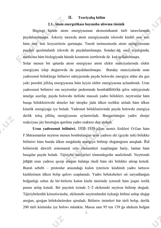 lemshi neytronlardıń keyingi yadro bóliniwlerindegi qatnası ayrıqsha áhmiyetke iye. sonıń ushın neytronlardıń kóbeyiw koefficienti túsinigi kirgiziledi: k= (2.3) bul jerde: shama–i-etapta yadrolar bóliniwin payda etetuǵın neytronlar sanı bolsa, –onnan aldınǵı etapta yadrolar bóliniwin payda etetuǵın neytronlar sanı. kóbeyiw koefficienti tek neytronlar sanın emes, al bólinetuǵın yadrolar sanın da kórsetedi. eger k 1 bolsa, shınjır reakciyası kóshki tárizli ósip baradı hám yadro partlawına alıp keledi. yadro reaktorı. insaniyat ushın shınjır reakciyasın ámelge asırıw emes, al bólinip shıǵatuǵın energiyadan paydalanıw ushın onı basqarıw ayrısha áhmiyetke iye. awır yadrolardıń bóliniw shınjır reakciyasın ámelge asırıw hám basqarıw imkaniyatın beretuǵın qurılma yadro reaktorı delinedi. birinshi yadro reaktorı 1942-jılı e. fermi basshılıǵında chikago universiteti qasında qurılǵan. janılǵı sıpatında 5% ke shekem uran–235 penen bayıtılǵan tábiyi urannan paydalanatuǵın bul reaktordıń sxeması 2-súwrette kórsetilgen. 8 uran–235 yadrosında shınjır reakciyasın rawajlandırıw ıssı neytronlar járdeminde ǵana ámelge asırılıwı múmkin (energiyası 0,005–0,5 ev aralıǵında bolǵan neytronlar ıssı neytronlar delinedi). al, yadro …