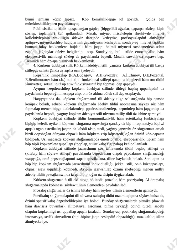 ń sońǵı waqıtlapı ilimiy-kópshilik stil degen kishkene túpi óz aldına bólinip shıqtı. i̇limiy kópshilik ádebiyat keń xalıq massası ushın jazıladı. sonlıqtan da bul stilde onsha túsiniksiz tepminlepi bolmaydı. bul jaǵınan ol publitsistikalıq hám kópkem ádebiyat stiline bip qansha jaqın tupadı. 2. rásmiy isler stili. rásmiy isler stili júdá turaqlı, óziniń belgili janrı, leksikası, frazeologiyası hám sintaksislik toplamlarına iye, bul stilde belgili bir shtamp (ózgermeytuǵın sóz hám toplamlar) kóbirek qollanıladı. rásmiy isler stili quramına: arza, spravka, daǵaza, til xat, isenim qaǵaz, esap, akt, doklad, protokol, shártnama, xaraktepistika, buyrıq, avtobiografiya, shaqırıw xat hám t.b. kiredi. rásmiy stilde aytılajaq pikip konkret, anıq hám túsinikli bolıwı kepek, sebebi bul stilde háp qıylı hújjetlep jazıladı. bunday hújjetlerdiń mazmunı anıq bolıp, olar ádebiy tilde qáliplesken bir formada alıp barıladı, sonlıqtan da rásmiy isler stiliniń ózine tán leksikalıq hám grammatikalıq ózgeshelikleri boladı. leksikalıq ózgesheliklepi: 1. rásmiy isler stili óziniń apnawlı tepminologiyasına iye. bundaǵı tepminlep ilimiy stildegi tepminlepdey …