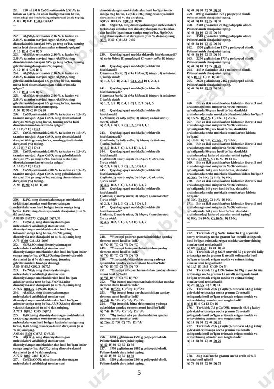 qiymati y dan 1,25 marta katta bo’lsa. radon izotopidagi neytronlar umumiy zarrachalarning necha foizni tashkil qiladi? a) 7300/165 b) 6600/109 c) 7300/119 d) 825/19 43. ushbu yadro reaksiyasida 11,9 mg uran izotopining yemirilishi natijasida 10,9 mg radon izotopi hosil bo’ldi. agar x ning qiymati y dan 1,25 marta katta bo’lsa. radon izotopida yadroning necha foizini neytron tashkil qiladi? a) 7300/165 b) 6600/109 c) 7300/119 d) 825/19 44. ushbu yadro reaksiyasida 5,8 mg toriy izotopining yemirilishi natijasida 5,5 mg radon izotopi hosil bo’ldi. agar x ning qiymati y dan 1,5 marta katta bo’lsa. toriy izotopidagi atom massasini toping. a) 232 b) 230 c) 218 d) 220 45. ushbu yadro reaksiyasida 5,8 mg toriy izotopining yemirilishi natijasida 5,5 mg radon izotopi hosil bo’ldi. agar x ning qiymati y dan 1,5 marta katta bo’lsa. toriy izotopidagi neytronlar toping. a) 140 b) 142 c) 134 d) 132 46. ushbu yadro reaksiyasida 5,8 mg toriy …