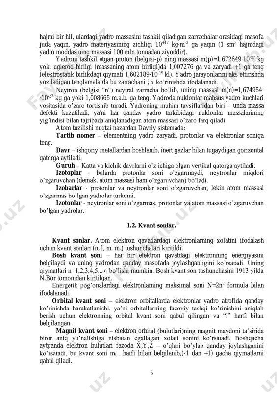ylashganligini ko’rsatadi. uning qiymatlari n=1,2,3,4,5...∞ bo’lishi mumkin. bosh kvant son tushunchasini 1913 yilda n.bor tomonidan kiritilgan. energetik pog’onalardagi elektronlarning maksimal soni n=2n2 formula bilan ifodalanadi. orbital kvant soni – elektron orbitallarda elektronlar yadro atrofida qanday ko’rinishda harakatlanishi, ya’ni orbitallarning fazoviy tashqi ko’rinishini aniqlab berish uchun elektronning orbital kvant soni qabul qilingan va “l” harfi bilan belgilangan. magnit kvant soni – elektron orbital (bulutlari)ning magnit maydoni ta’sirida biror aniq yo’nalishiga nisbatan egallagan xolati sonini ko’rsatadi. boshqacha aytganda elektron bulutlari fazoda x,y,z – o’qlari bo’ylab qanday joylashganini ko’rsatadi, bu kvant soni ml – harfi bilan belgilanib,(-1 dan +1) gacha qiymatlarni qabul qiladi. 6 magnit kvant soni bir elektron qavat va bir orbitalga to’g’ri keluvchi energiya xolati – energetik yacheykalar sonini bildiradi. 1-jadval qobiq tartib soni, (n) qobiqchalar soni, (l) qobiqchalar turlari 1 0 1s – qobiqcha 2 0,1 2s va 2p qobiqchalar 3 0,1,2 3s, 3p, va 3d qobiqchalar 4 0,1,2,3 4s, …