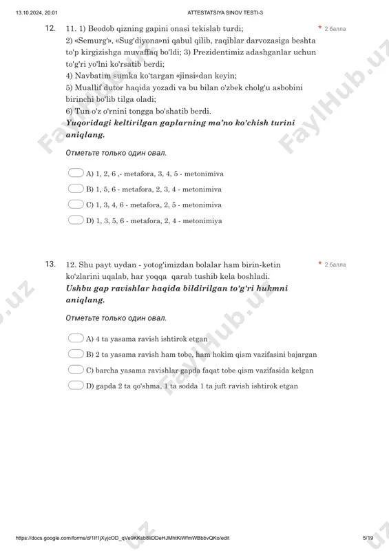 birikmasi, ham ibora vazifasida kela olmaydigan birikmani toping. * 18. qaysi gapda imloviy xatolikka yo'l qo'yilgan? * 19. tinish belgilarining ishlatilishi bilan bog'liq quyidagi qaysi qoida noto'g'ri? 1) undalmalar gap bo'laklaridan vergul bilan ajratiladi; 2) kiritmalar ikki nuqta bilan ajratiladi; 3) ajratilgan bo'laklar ba'zan ko'p nuqta bilan ajratiladi; 4) gapning kesimi harakat nomi bilan ifodalanib, bog'lamasiz qo'llanganda ega va kesim o'rtasiga tire qo'yilmaydi. * 13.10.2024, 20:01 attestatsiya sinov testi-3 https://docs.google.com/forms/d/1if1jxyjcod_qve9kksb8liddehjmhtkiwfmwbbbvqko/edit 8/19 21. 2 balla otmette tolko odin oval. a) chirik - ko'rik b) kuzgi-sezgi c) o'nlab – minglab d) chizg'ich - so'rg'ich 22. 2 balla otmette tolko odin oval. a) uyushiq bo'laklar yasama so’z ifodalangan. b) uyushiq bo'laklar kesimga bilvosita bog’langan c) vositasiz va vositali to'ldiruvch uyushishi kuzatilgan. d) ega uyushishi kuzatilgan. 23. 2 balla otmette tolko odin oval. a) badiiy uslubning b) rasmiy uslubning c) ilmiy uslubning d) publitsistik uslubning 20. qaysi javobdagi so'zlar juftligida o'zaro omonim so‘z yasovchi …