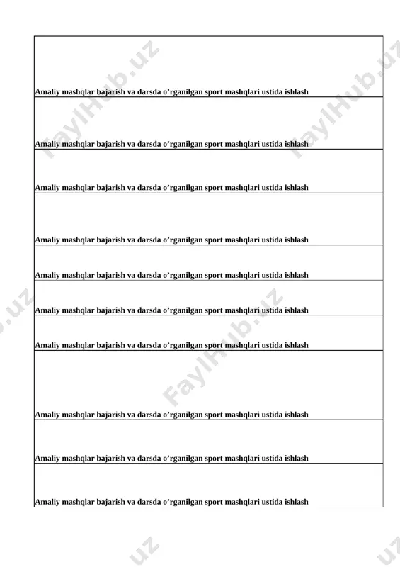 ’rganilgan sport mashqlari ustida ishlash 20 sport element bilan harakat o‘yinlari: amaliy: maxsus mashqlar; o‘rgatilgan harakatli o‘yinlarni takrorlash va mustahkamlash. amaliy mashqlar bajarish va darsda o’rganilgan sport mashqlari ustida ishlash