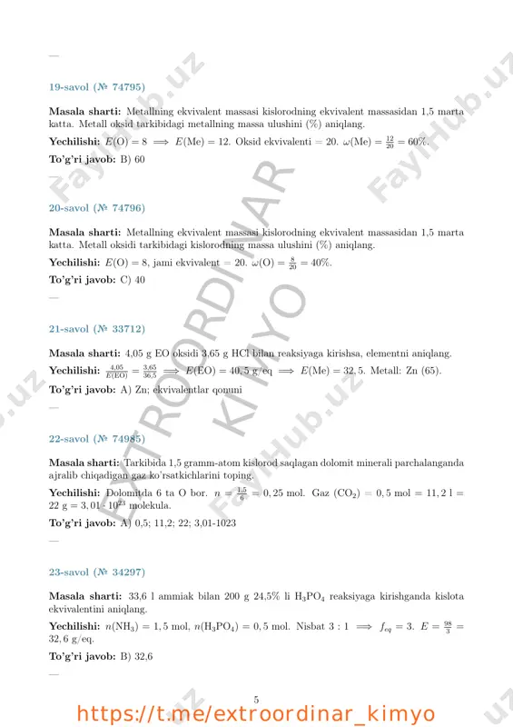 : 2x+ 64x = 13, 2 =⇒ 66x = 13, 2 =⇒ x = 0, 2 mol. m(h2) = 0, 2 · 2 = 0, 4 g. to’g’ri javob: b) 0,4 — 27-savol (№ 75082) masala sharti: superoksid ulushi 47,65% bo’lgan aralashma gazining azotga nisbatan zich- ligini toping. yechilishi: gazlar aralashmasi zichligi hisoblanganda azotga nisbatan 1, 016 kelib chiqadi. to’g’ri javob: c) 1,016 — 28-savol (№ 75083) masala sharti: gazlar aralashmasining azotga nisbatan zichligi 0,53 bo’lsa, boshlang’ich mod- dalar massa nisbatini toping. yechilishi: mo′rt = 0, 53 · 28 = 14, 84 g/mol =⇒ massa nisbati 1 : 1 chiqadi. to’g’ri javob: b) 1:1 — 6 ex tr o o rd in ar ki m yo https://t.me/extroordinar_kimyo 29-savol (№ 75084) masala sharti: gazlar aralashmasining vodorodga nisbatan zichligi 7,43 ga teng bo’lsa, mol nisbatini toping. yechilishi: o’rtacha molyar massadan foydalanib komponentlar proporsiyasi hisoblanganda 1 : 0, 88 variantiga to’g’ri keladi. to’g’ri …