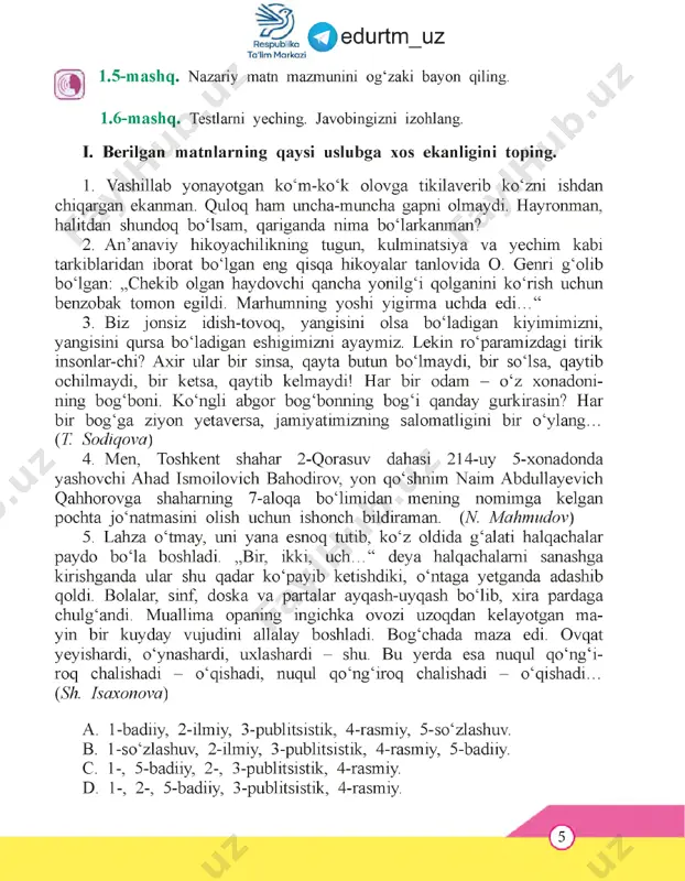 dingiz. polotnolar- dagi ranglarni, odamlarning qiyofasini ko‘zingiz bilan ko‘rib, hayajonga tushasiz. tasavvur qiling: siz magnitofondan musiqa tinglayapsiz. cholg‘u ohanglari, xonandaning ovozini qulog‘ingiz bilan eshitib, hayajonga tushasiz. deylik, konsertga tushdingiz. sozanda soz chalyapti, xonanda qo‘shiq aytyapti. raqqosa raqs tushyapti. siz tomoshani ko‘zingiz bilan ko‘rib, qulog‘ingiz bilan tinglab zavqlanasiz. endi tasavvur qiling: siz kitob o ‘qiyapsiz. oq qog‘ozda qora chi- ziqlar - harflardan bo‘lak hech nima yo‘q. rang ham, ovoz ham, raqqosaning harakatlari ham... ammo asarni o‘qishga kirishishingiz bilan ko‘z o ‘ngingizda rangin manzaralar paydo bo‘ladi. qulog‘ingiz ostida ajib ohanglar jaranglay boshlaydi. kitobdagi odamlarning qismatiga sherik bo‘lib, o‘zingiz bilmagan holda beixtiyor larzaga tushasiz... hech shubhasiz, badiiy adabiyot - dunyodagi sakkizinchi m o‘jiza! 6 o edurtm- uzrespublika ta'iim markazita'iim markazi m ustahkam lash uchun savol va topshiriqlar 1. til birliklari ta’sirchanlik imkoniyatlarini qaysi nutq uslubida kengroq namoyish eta oladi? 2. uslublarning qay birida nutqiy ohang katta ahamiyatga ega? 3. publitsistik va badiiy uslublarning …